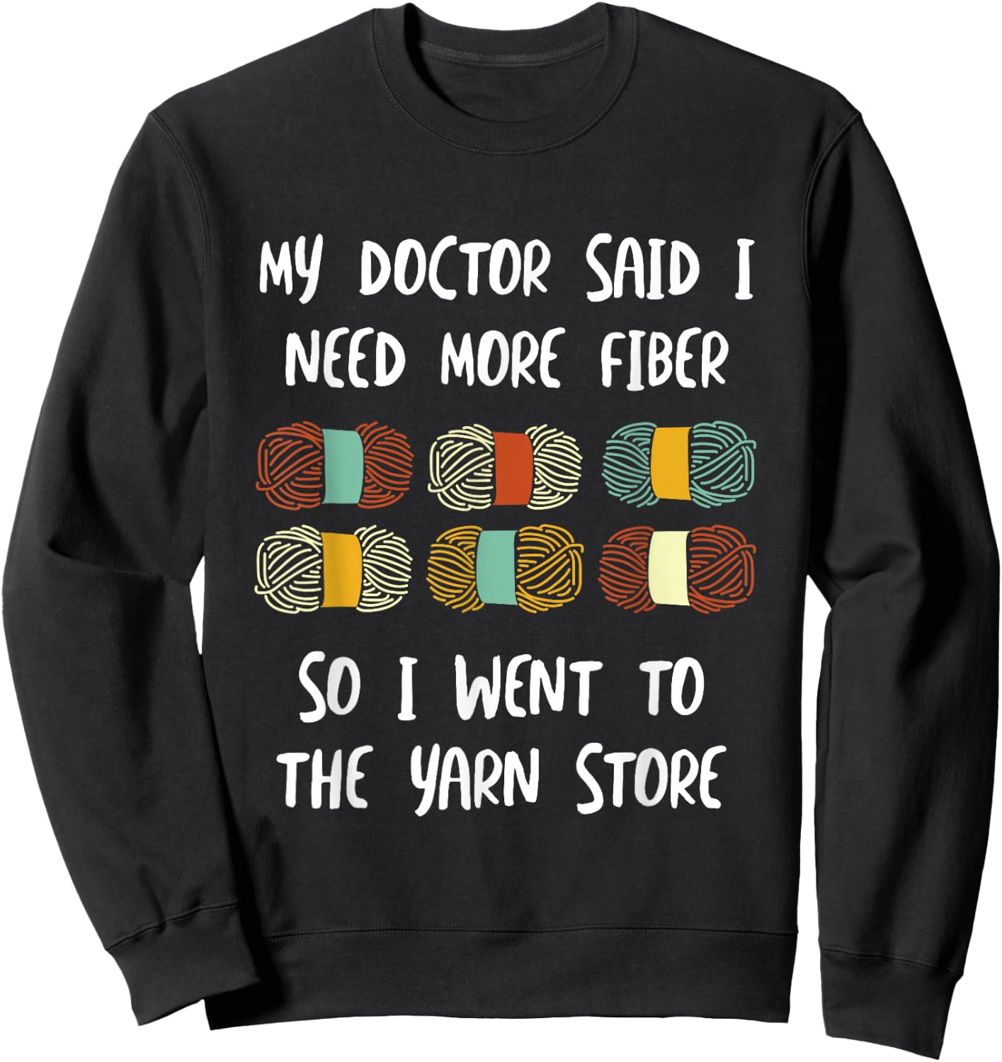 Funny Fiber Knitting Joke Yarn Crochet Sweatshirt - Sweatshirt | Black
