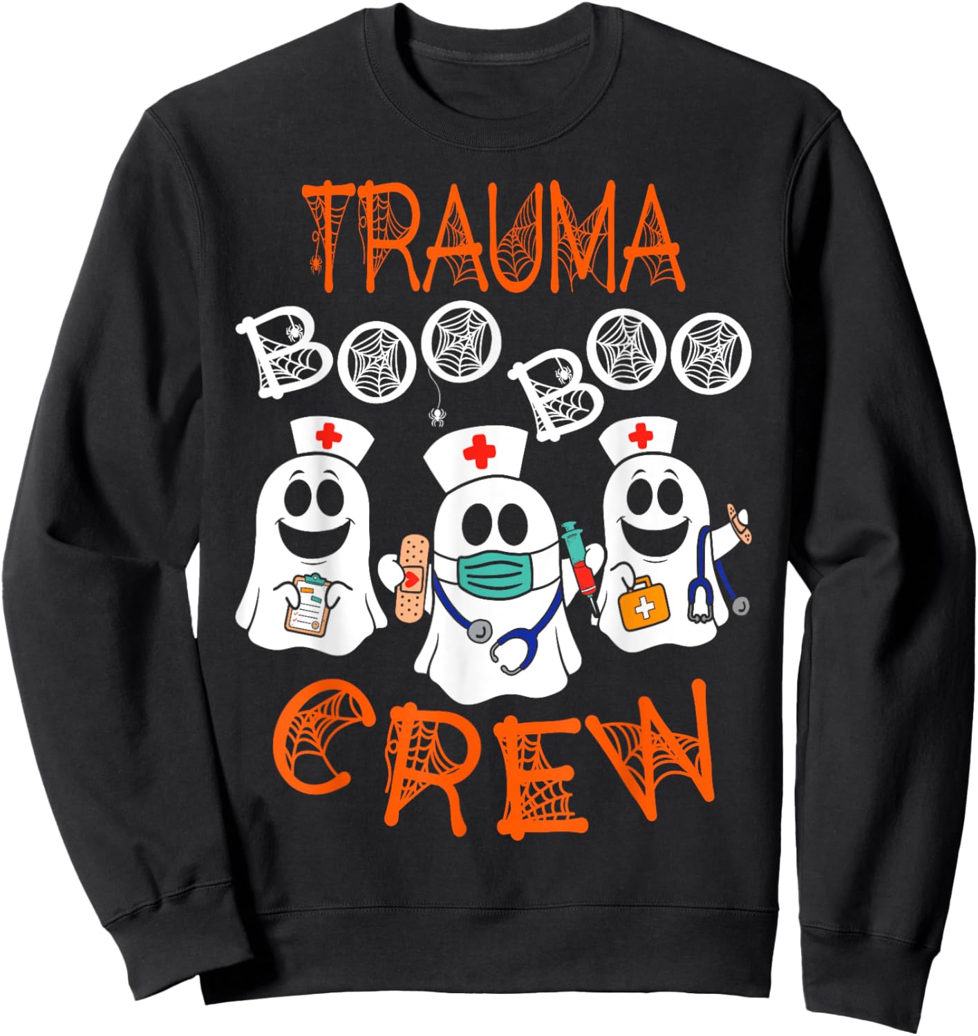 Boo Crew Funny Nursing Ghost Women Trauma Nurse Halloween Sweatshirt - Sweatshirt | Black