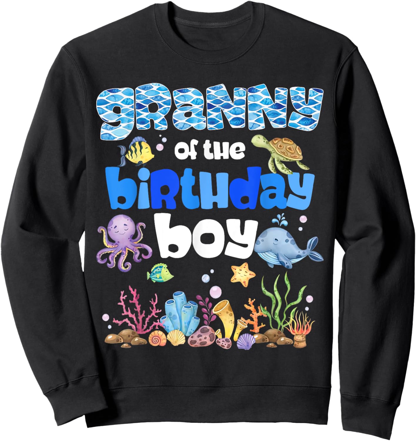 Granny Of The Birthday Boy Sea Fish Ocean Animals Aquarium Sweatshirt - Sweatshirt | Black