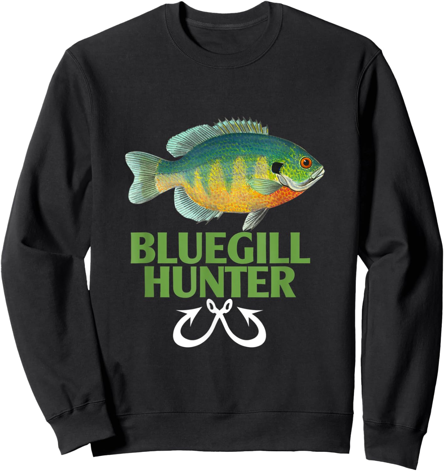 Funny Bluegill Fishing Sunfish Bluegrill Hunter Lover Sweatshirt - Sweatshirt | Black