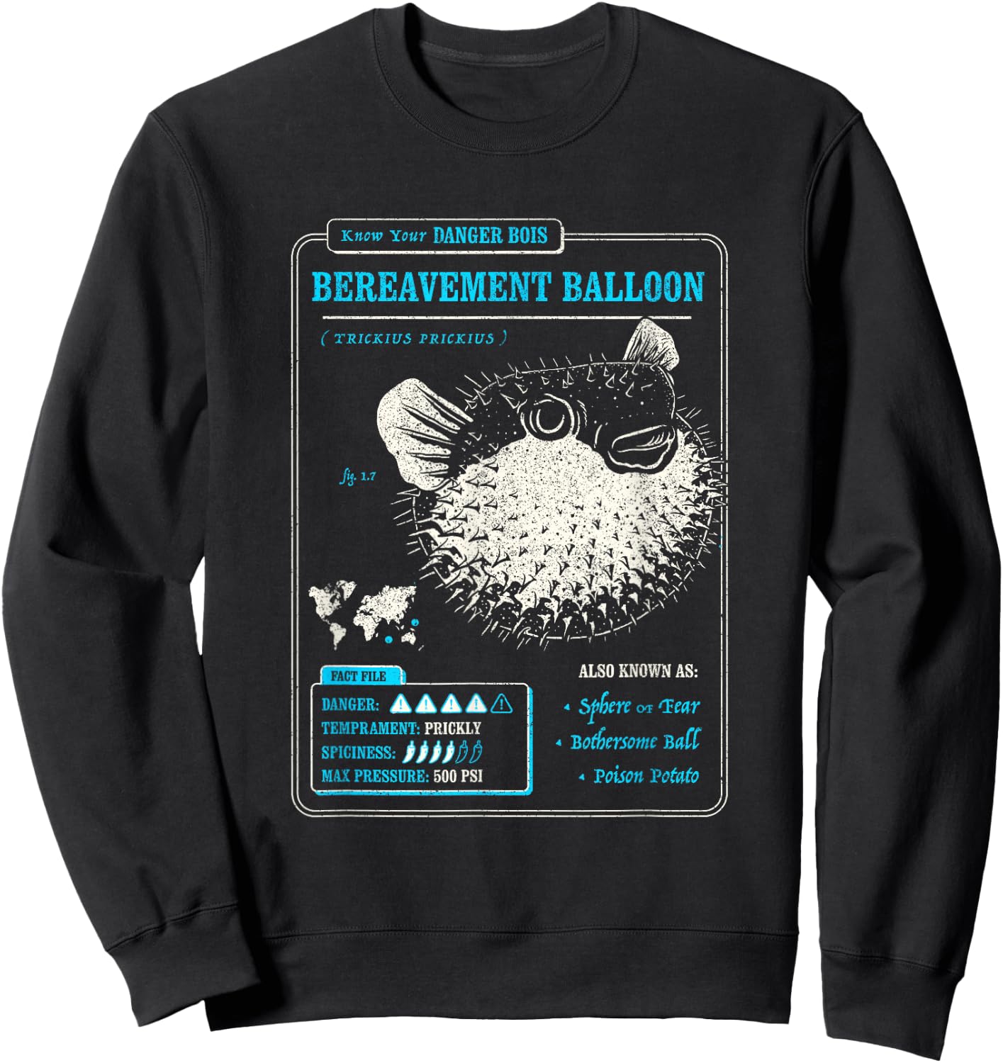 Know Your Bereavement Balloon (AKA PufferFish, Blowfish) Sweatshirt - Sweatshirt | Black
