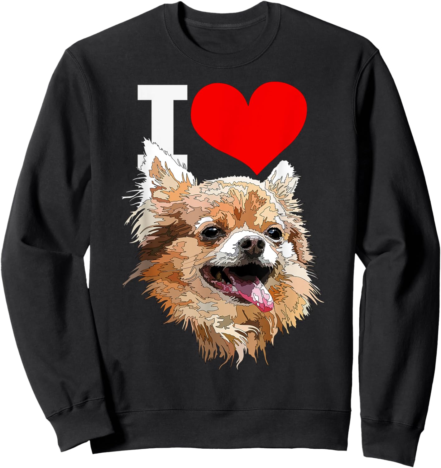 I Love Chihuahua Long Haired Happy Chiwawa Dog Lover Sweatshirt - Sweatshirt | Black