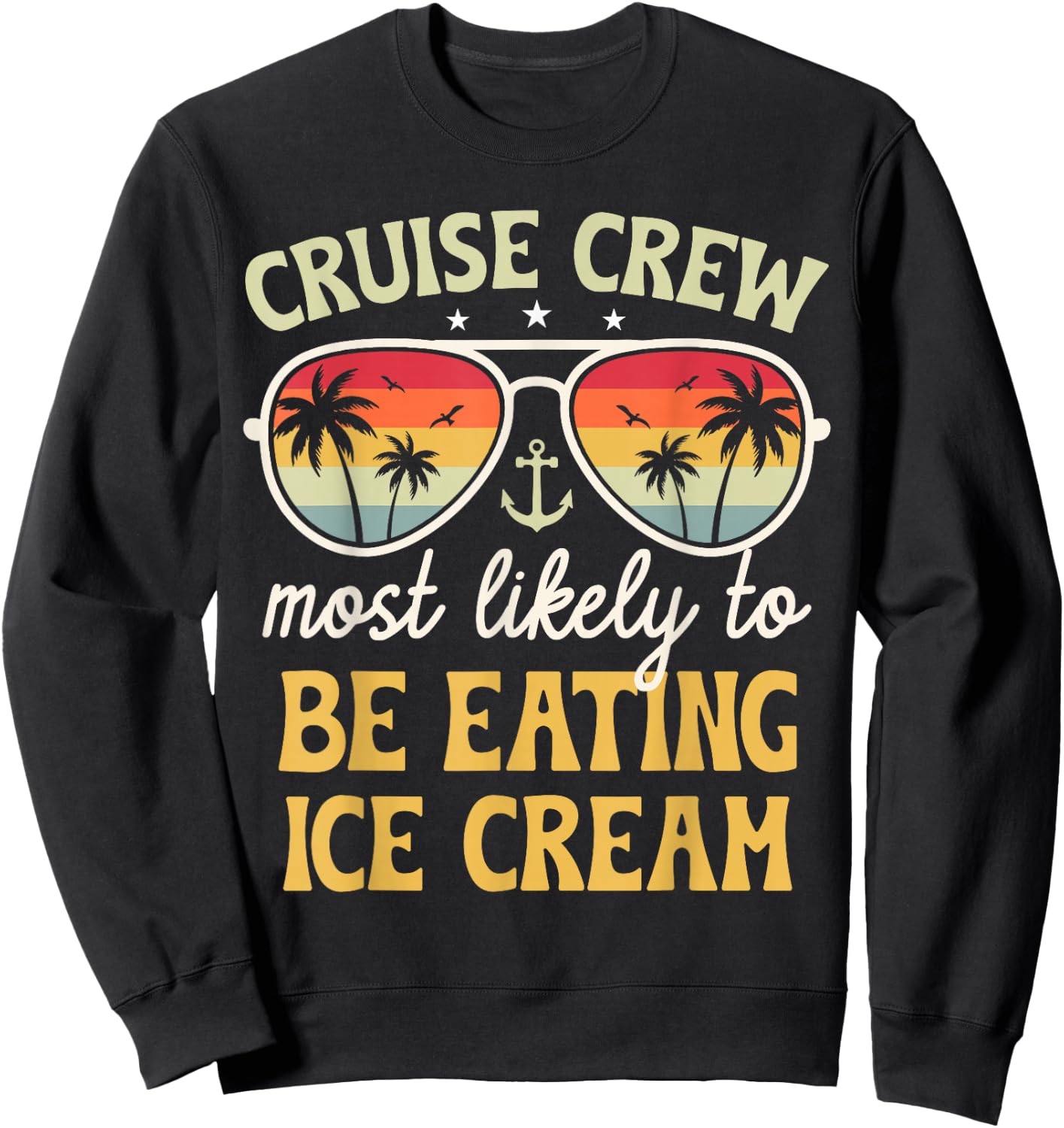 Most Likely To Eating Ice Cream Matching Family Cruise 2025 Sweatshirt - Sweatshirt | Black