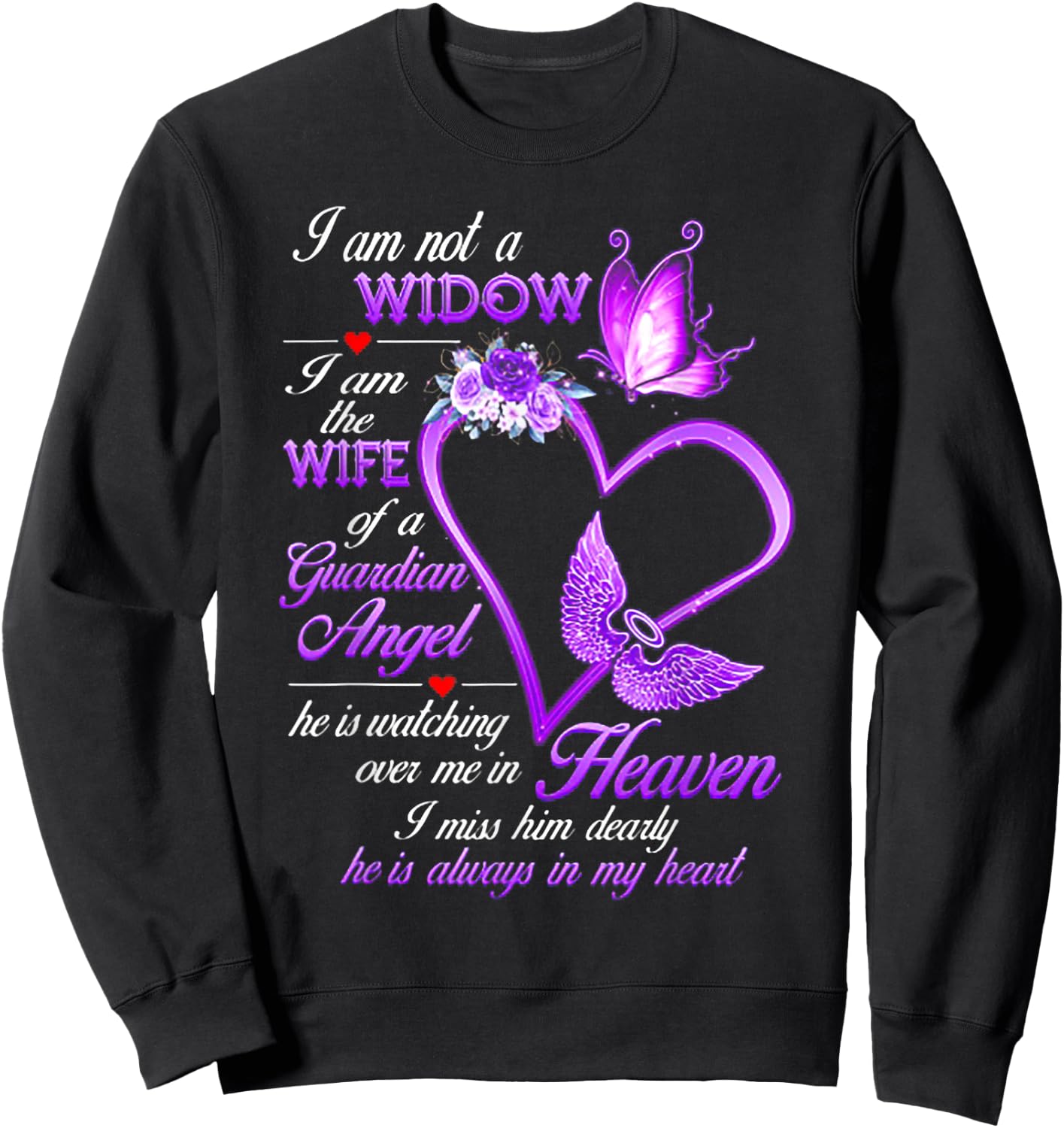 I Am Not A Widow I Am The Wife Of A Guardian Angel Butterfly Sweatshirt - Sweatshirt | Black