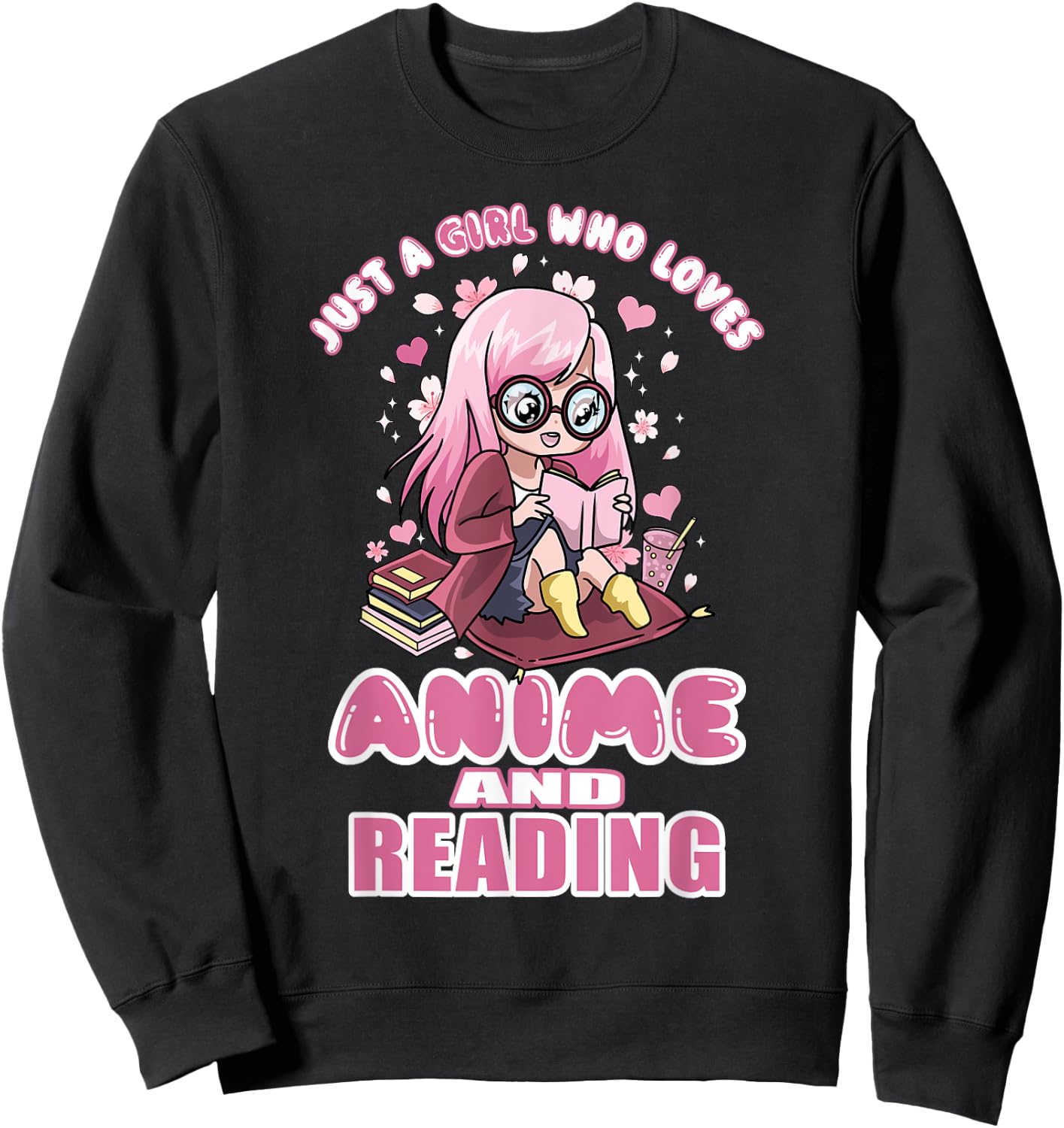 Just A Girl Who Loves Anime And Reading Books Manga Teens Sweatshirt - Sweatshirt | Black