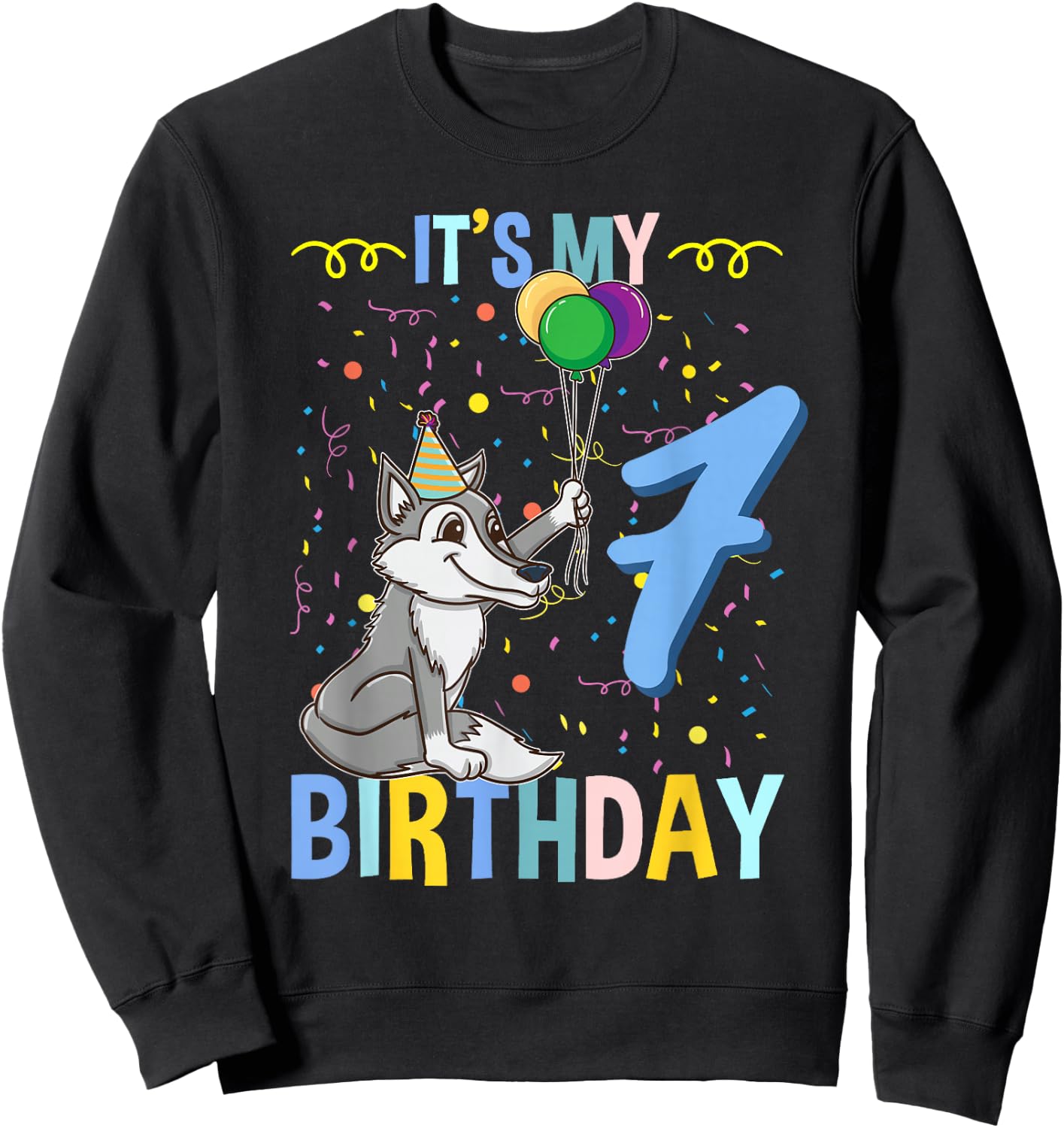 Its My 7th Birthday Wolf Lover Sweatshirt - Sweatshirt | Black