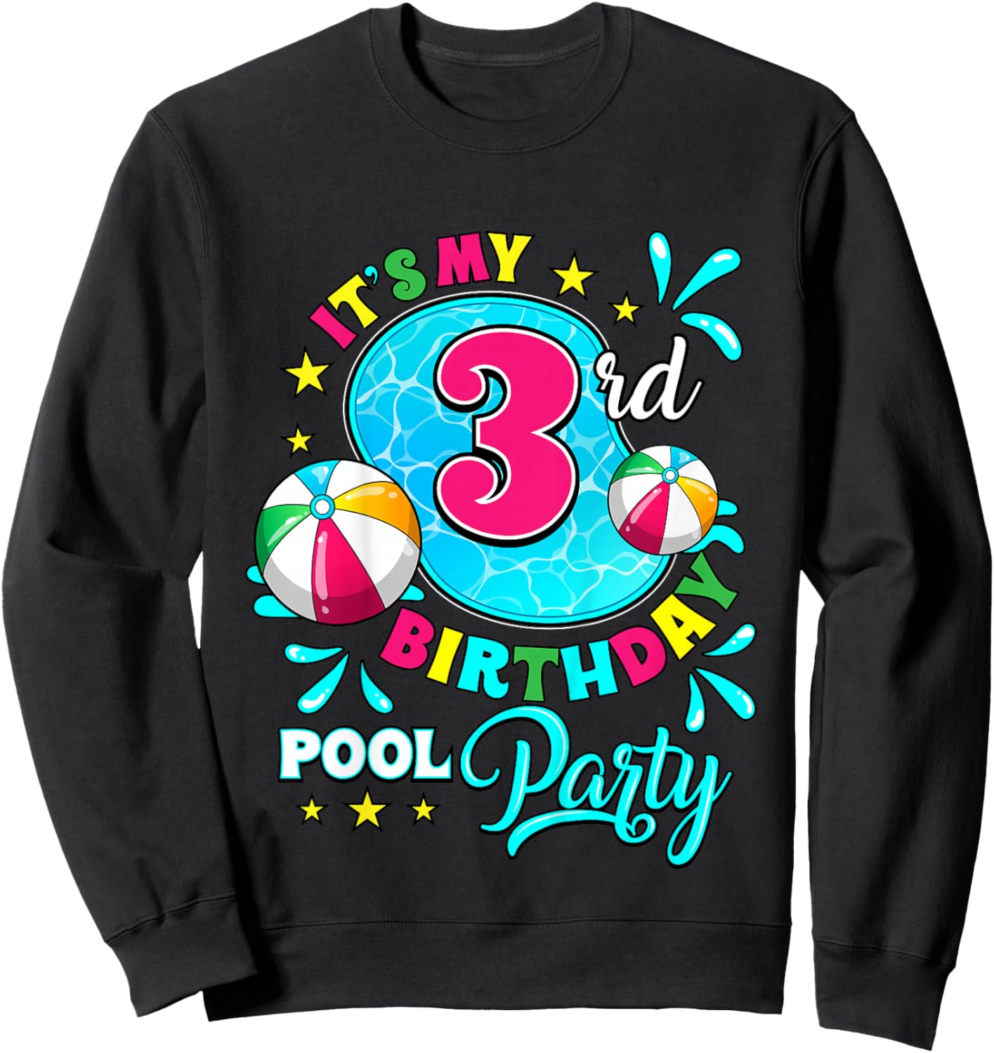 It's My 3rd Birthday Pool Party 3 Years Old Sweatshirt - Sweatshirt | Black