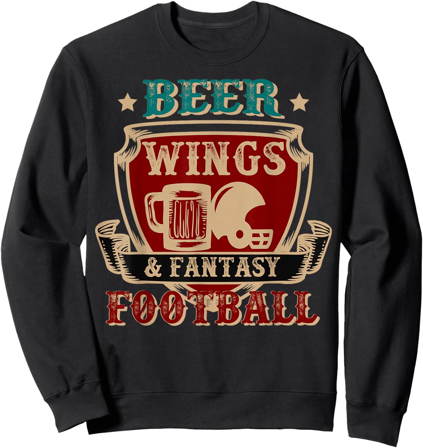 Fantasy Football Beer Wings Fantasy Football Gift Design Sweatshirt - Sweatshirt | Black