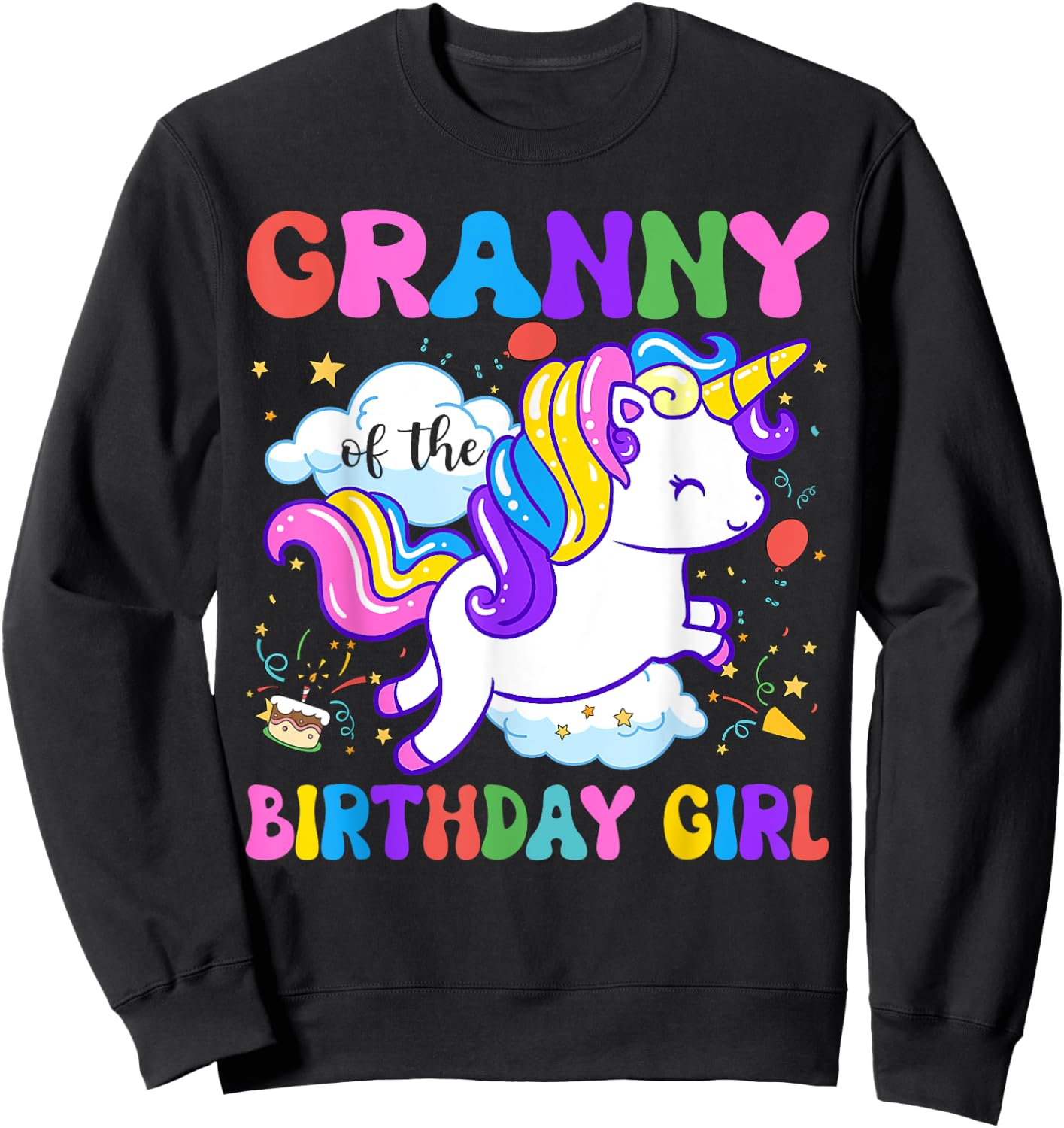 Granny of the Birthday Girl Groovy Unicorn Birthday Party Sweatshirt - Sweatshirt | Black