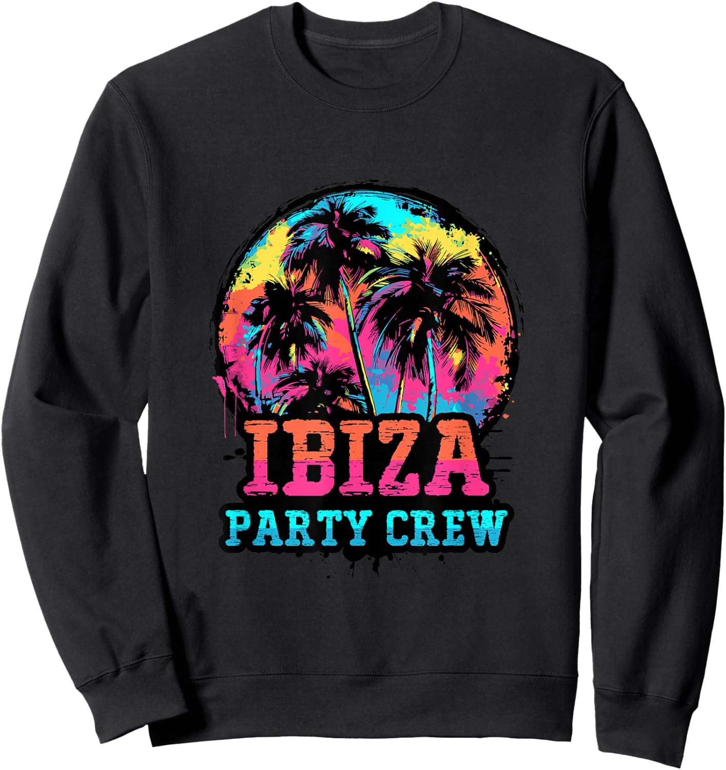 Ibiza Party Crew | Funny Vacation Quote Sweatshirt - Sweatshirt | Black
