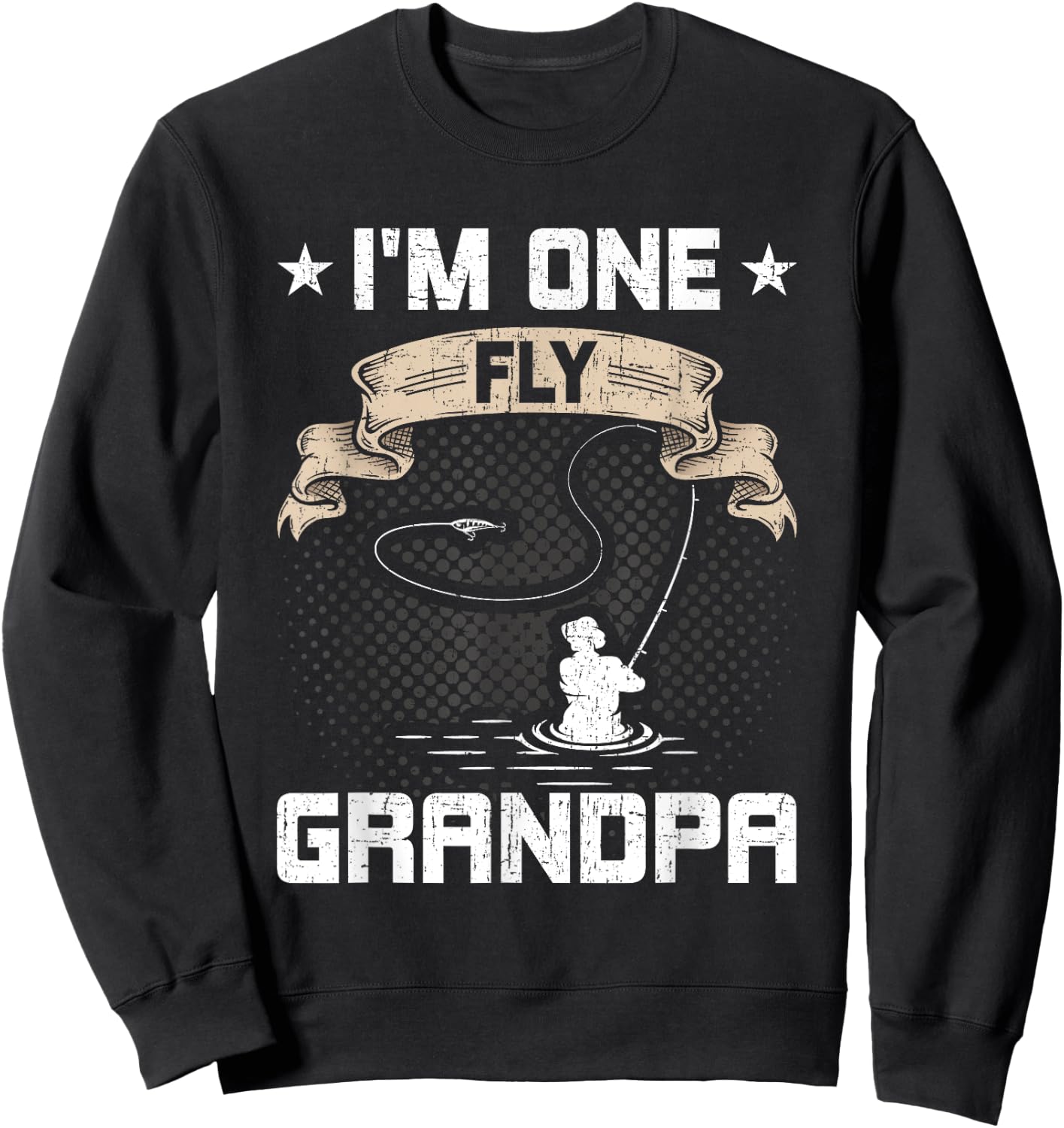 I'm One Fly Grandpa Fly Fishing Grandpa Sweatshirt - Sweatshirt | Black