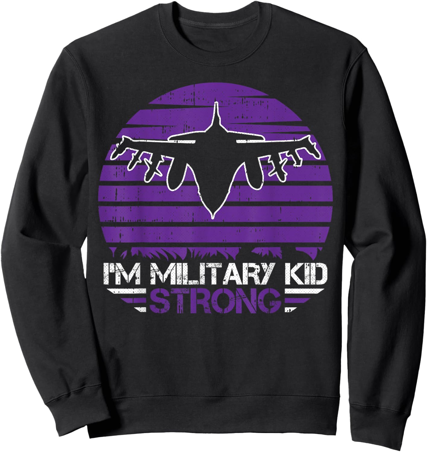 I Am Military Kid Strong Month Of The Military Child Army Sweatshirt - Sweatshirt | Black
