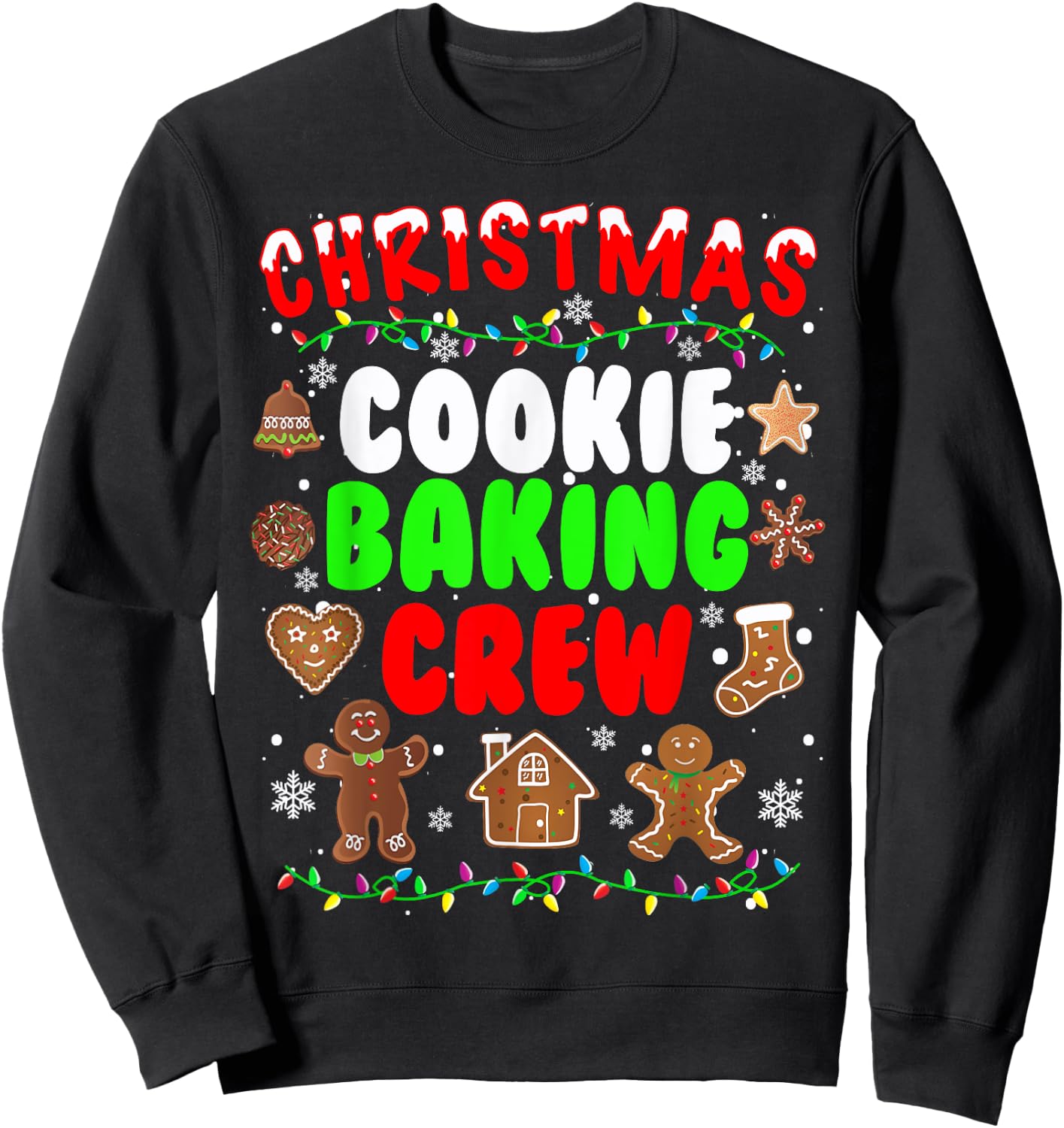 Christmas Cookie Baking Crew Funny X-mas Baker Baking Gifts Sweatshirt - Sweatshirt | Black