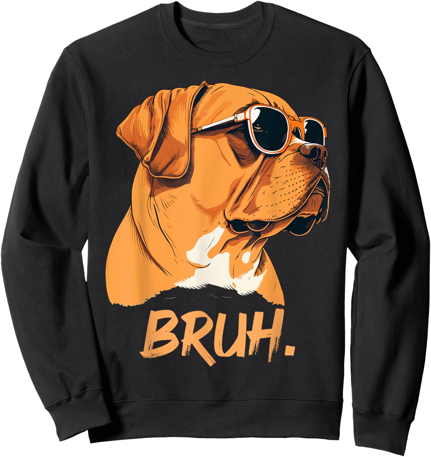 Bruh Funny Meme Saying Bruh with Dog face Teens Boy Girls Sweatshirt - Sweatshirt | Black