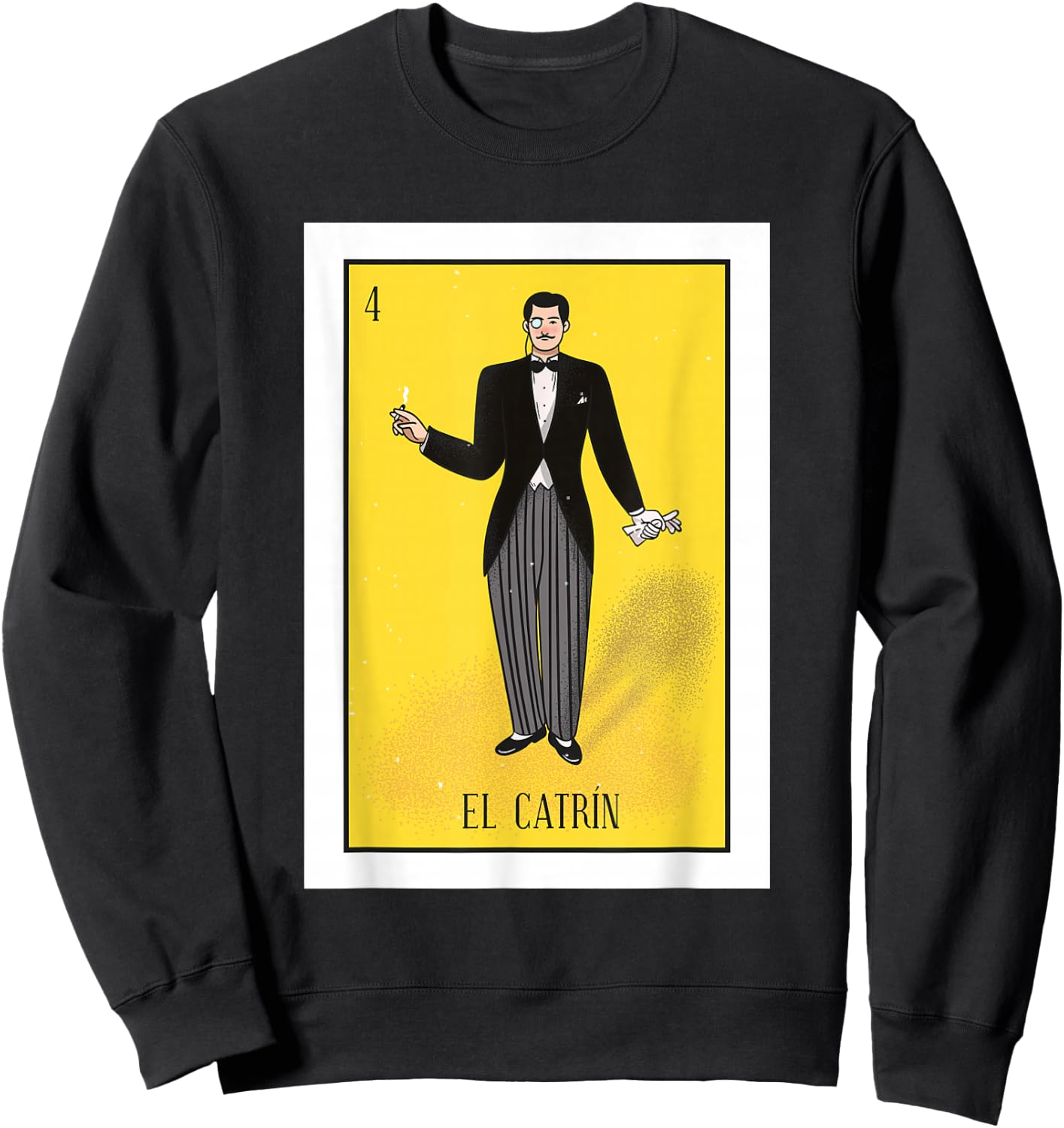 El Catrin Lottery Gift The Gentleman Card Mexican Lottery Sweatshirt - Sweatshirt | Black