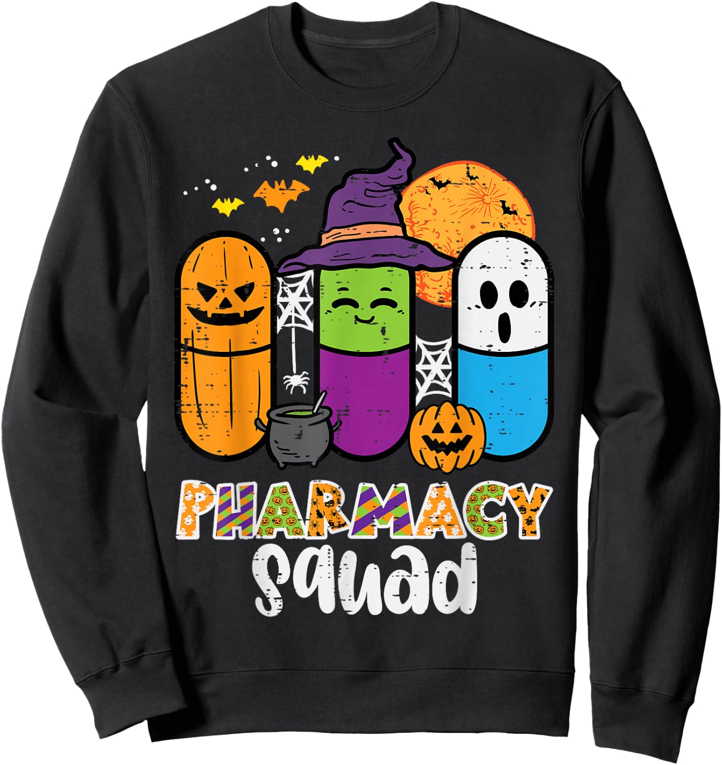 Halloween Pharmacy Squad PIlls Costume Pharmacist Women Men Sweatshirt - Sweatshirt | Black