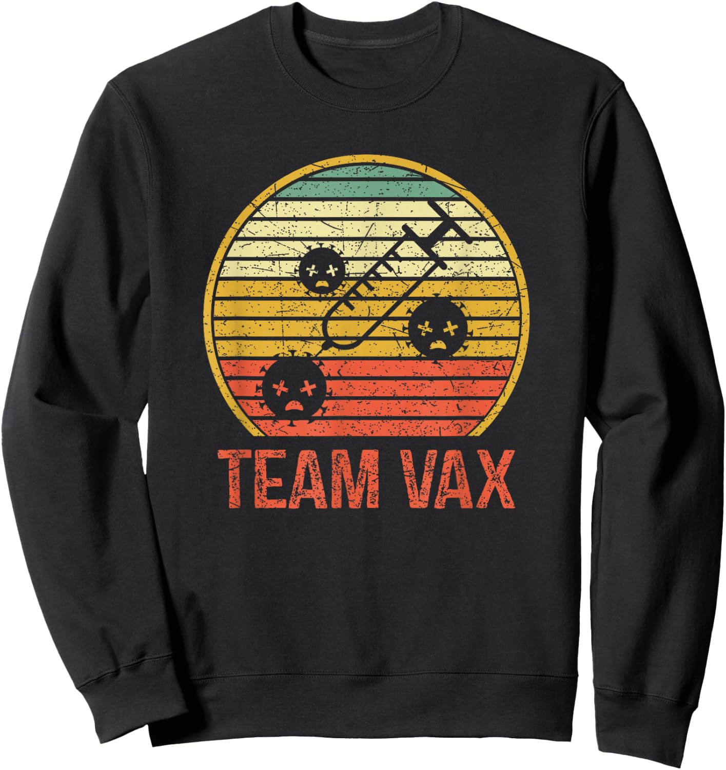 Team Vax Vaccination Retro Vintage Pro Vaccine Sweatshirt - Sweatshirt | Black