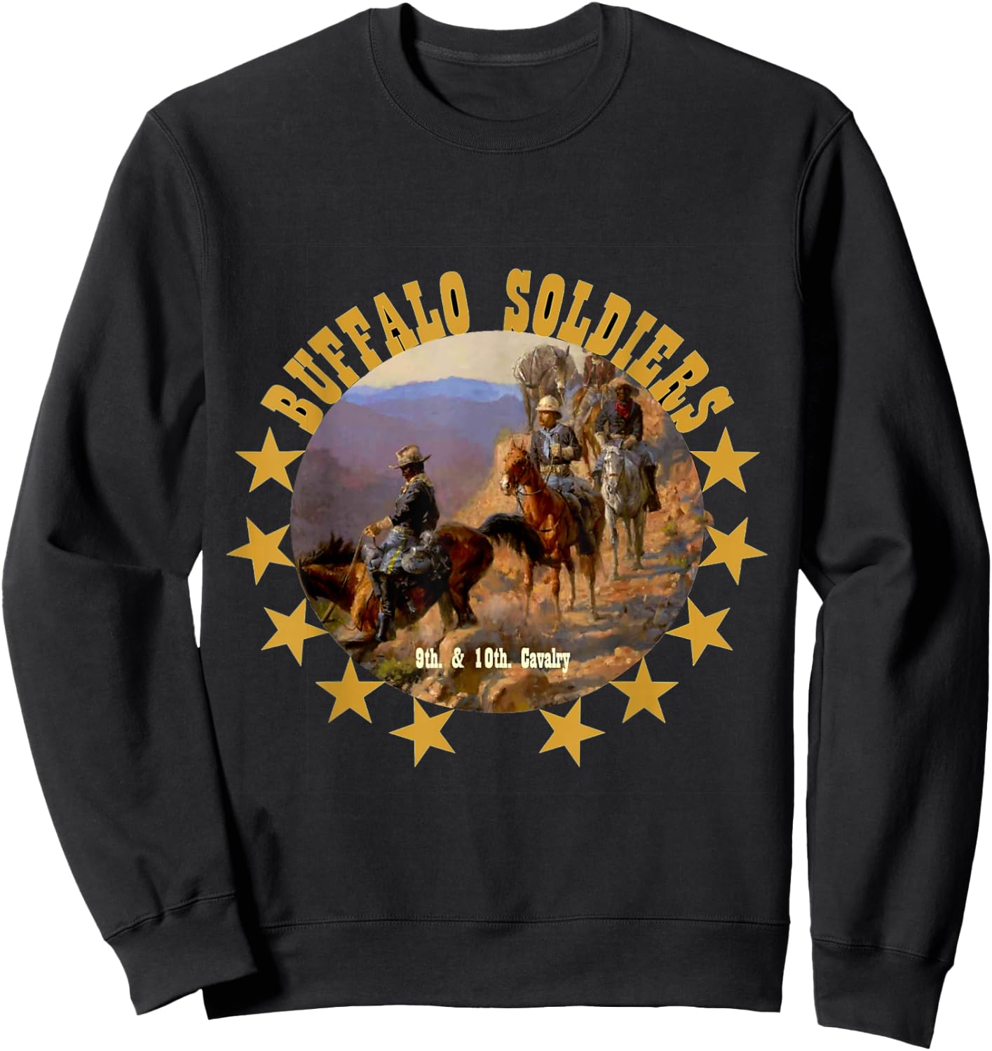 Buffalo Soldiers Tribute 9th 10th Cavalry African American Sweatshirt - Sweatshirt | Black