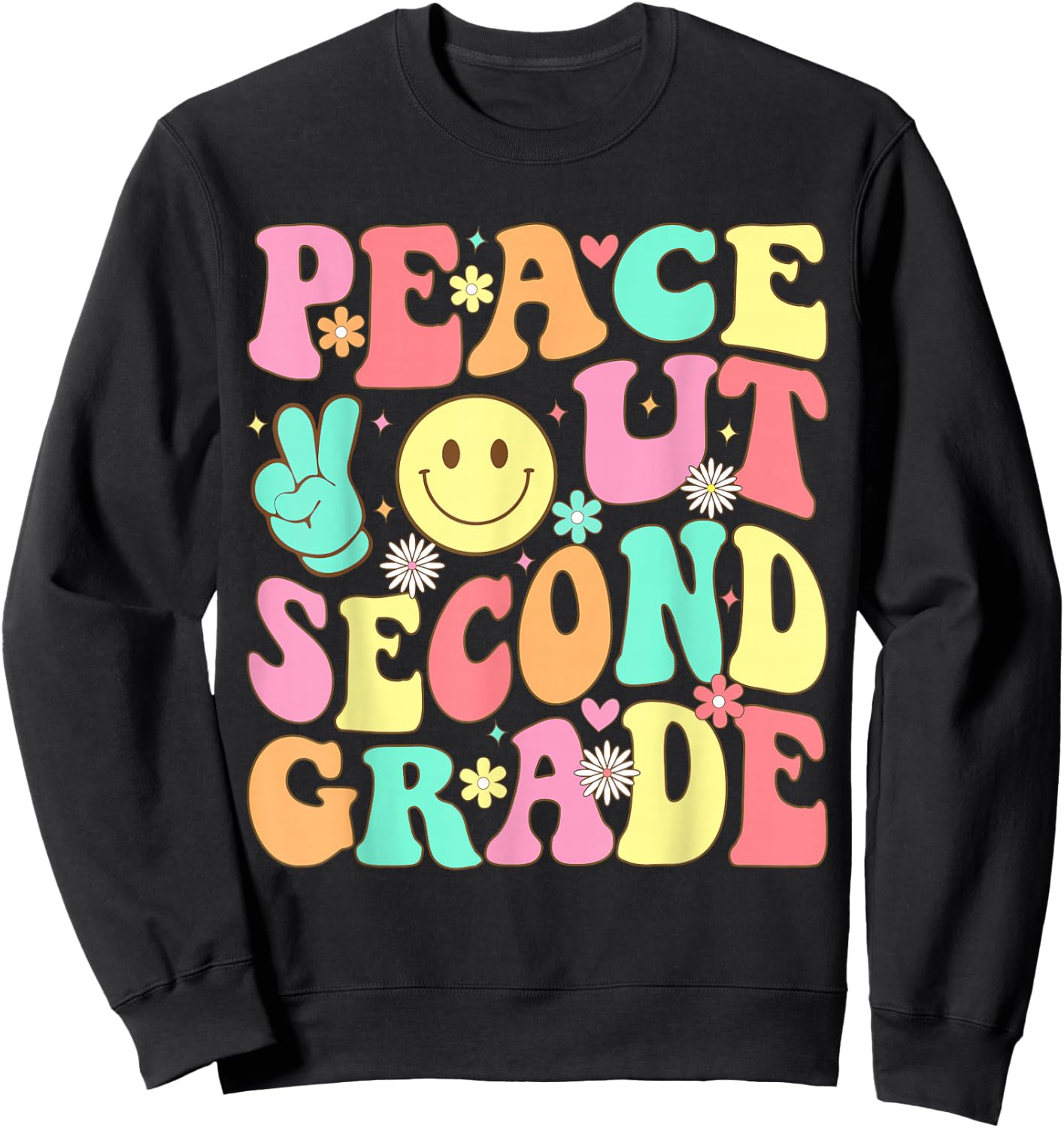 Peace Out Second Grade Groovy 2nd Grade Last Day of School Sweatshirt - Sweatshirt | Black
