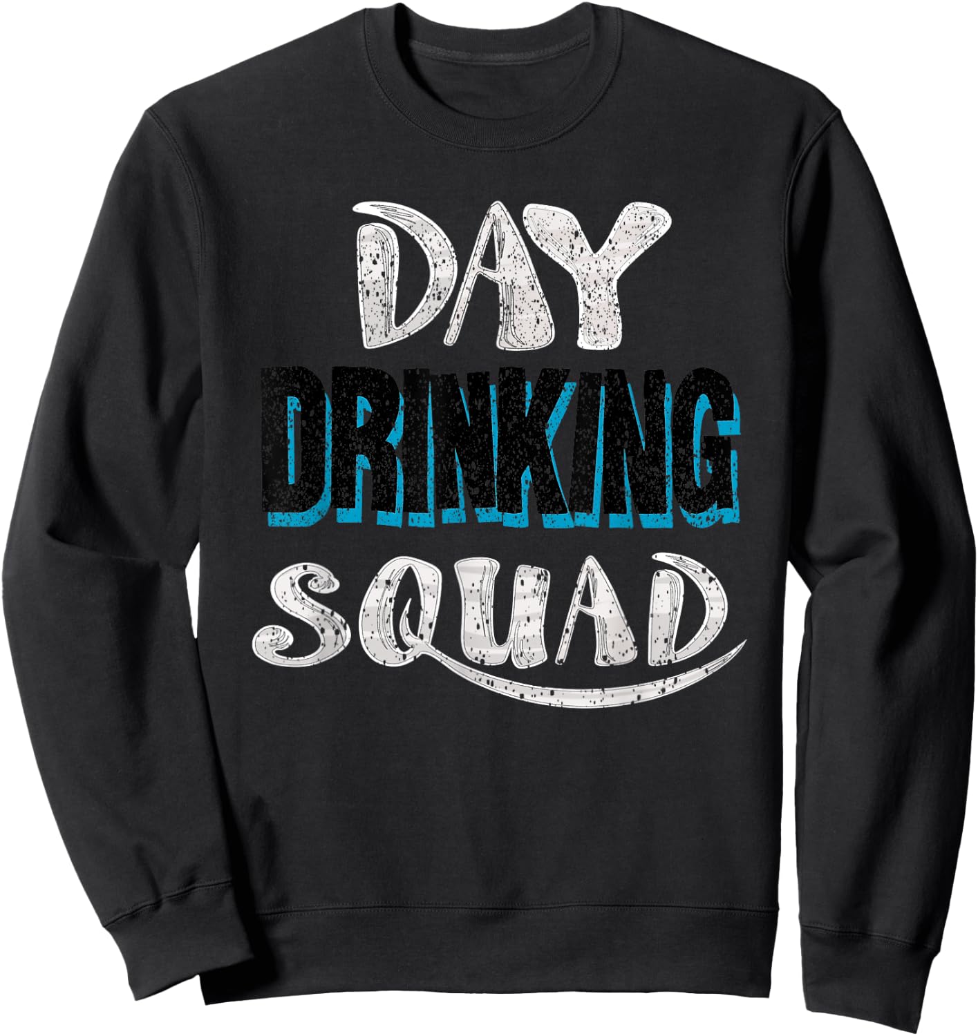 Cool Day Drinking Squad | Funny Alcohol Drinker Group Gift Sweatshirt - Sweatshirt | Black