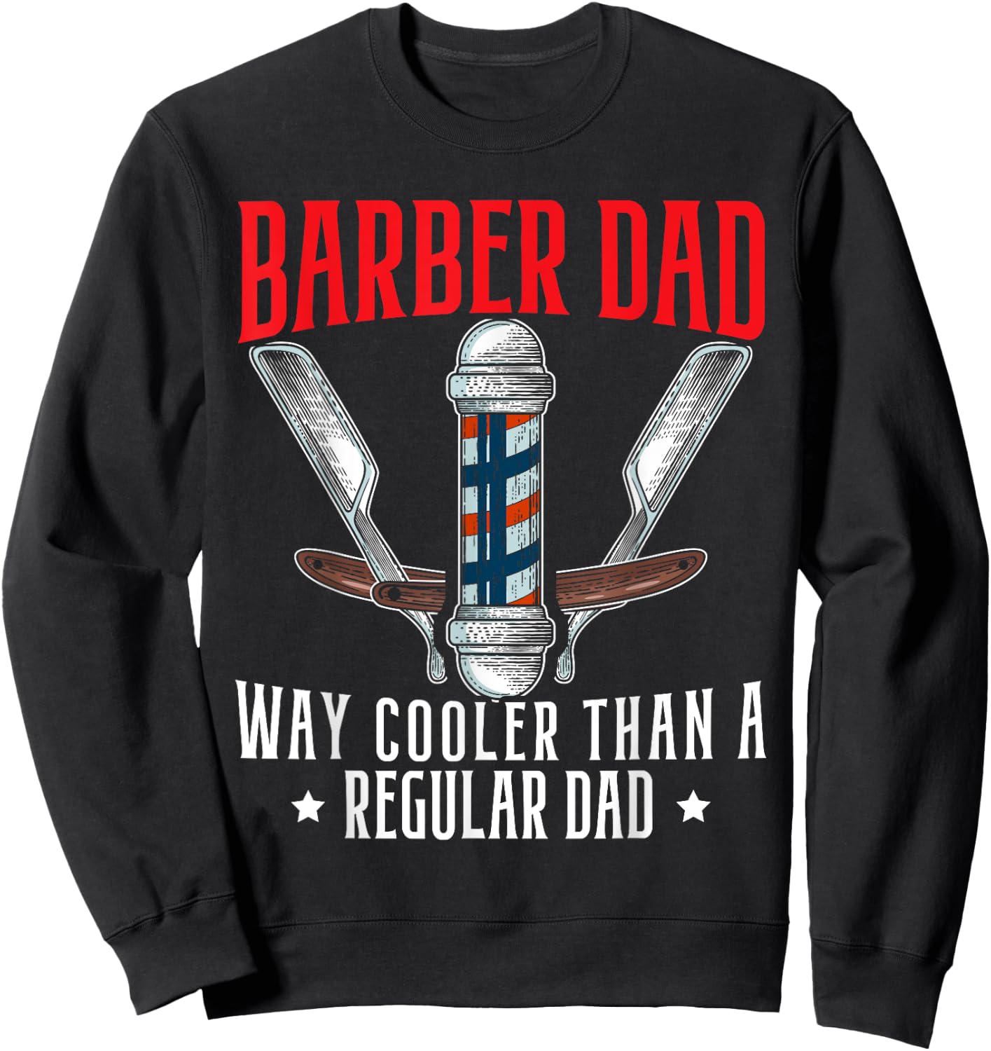 Barbier Dad Father's Day Haircut Barbershop Bester Daddy Sweatshirt - Sweatshirt | Black