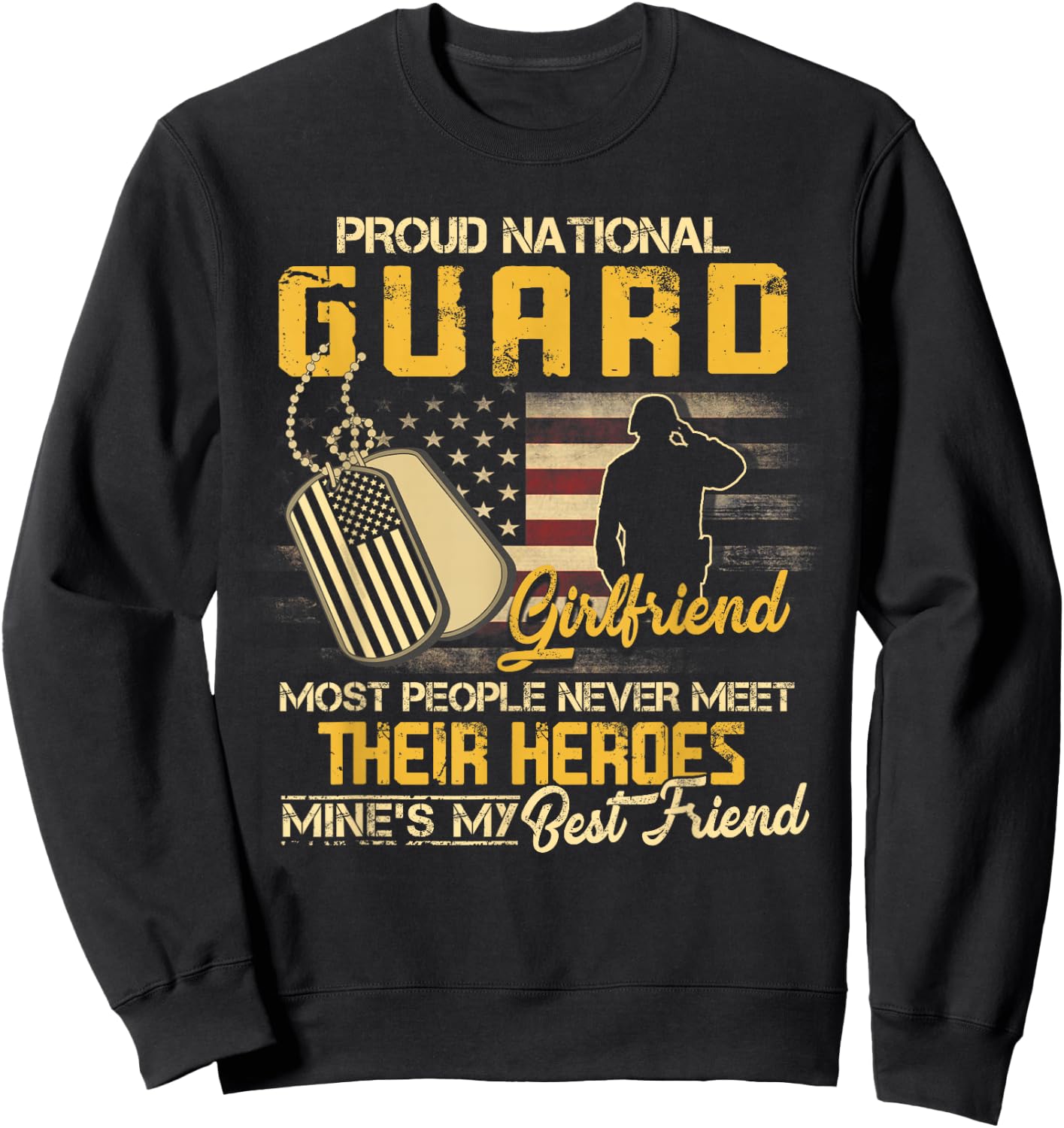 Proud National Guard Girlfriend Military Girlfriend Sweatshirt - Sweatshirt | Black