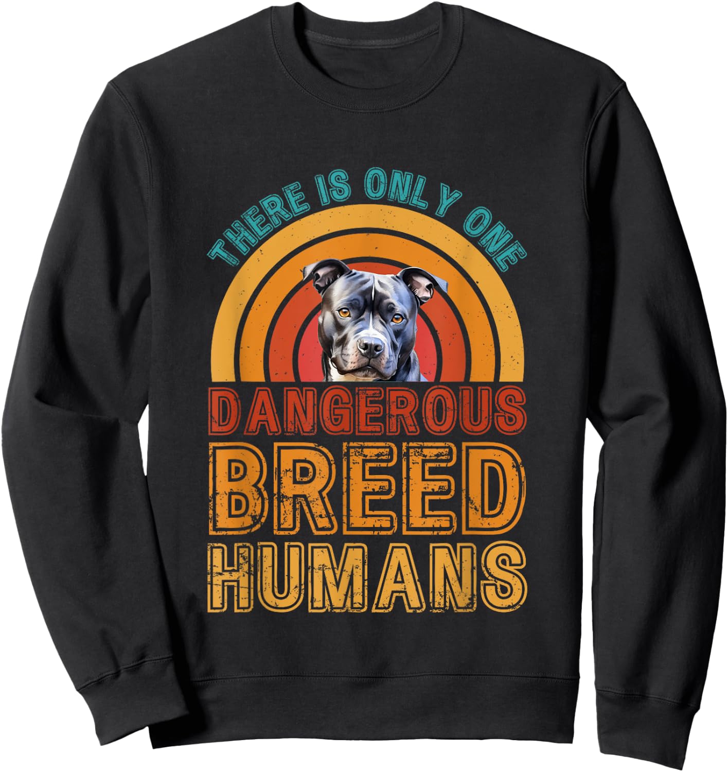 Dangerous Breed Human Pitbull Dog Sweatshirt - Sweatshirt | Black