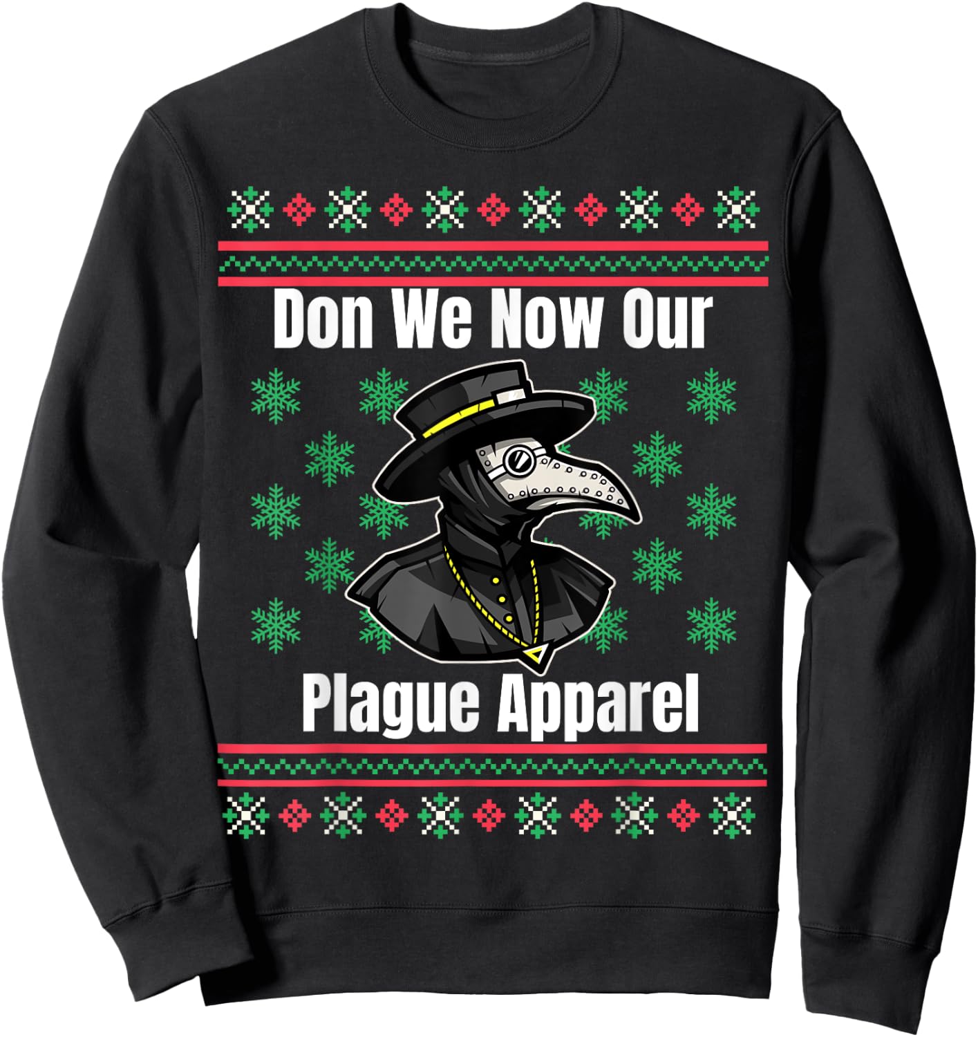 Funny Plague Ugly Christmas Sweater Style Sweatshirt - Sweatshirt | Black