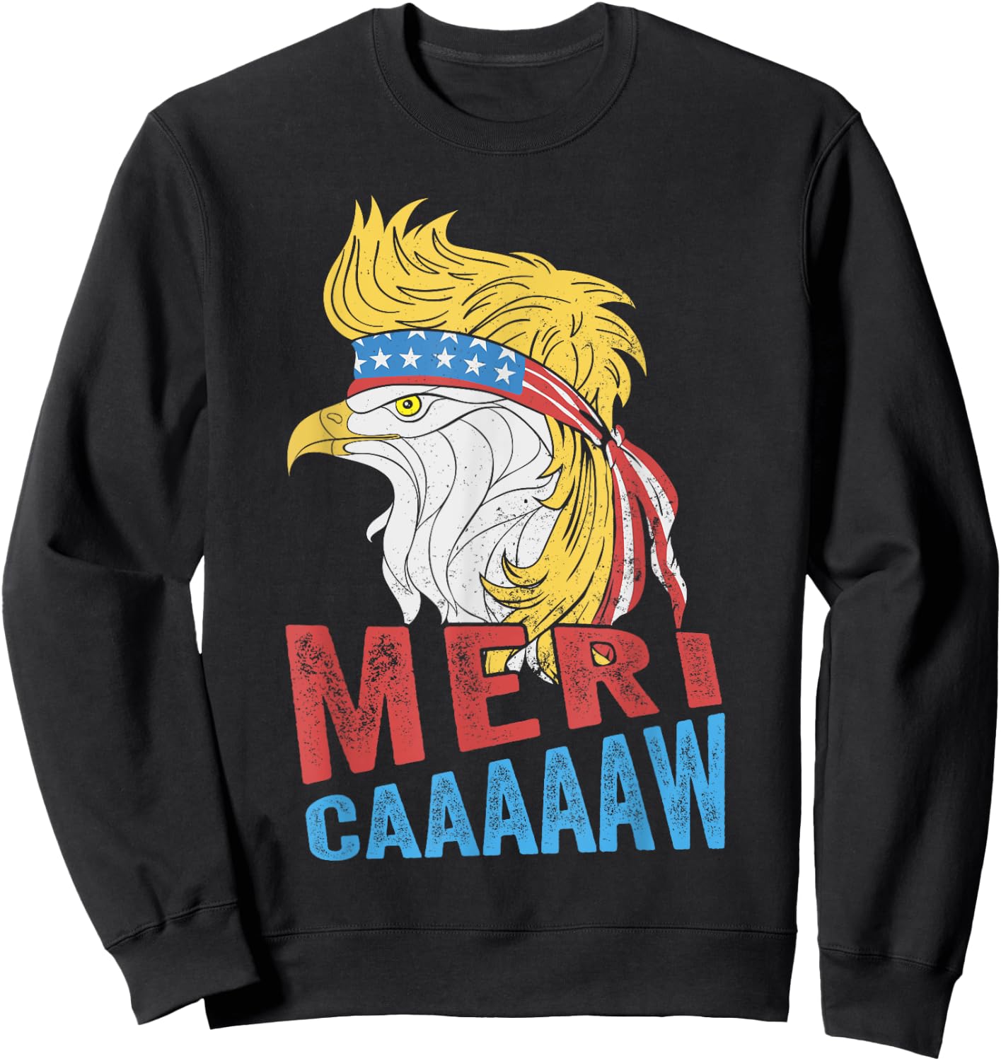 meri-caaaaaw - Eagle Mullet 4th Of July USA American Flag Sweatshirt - Sweatshirt | Black