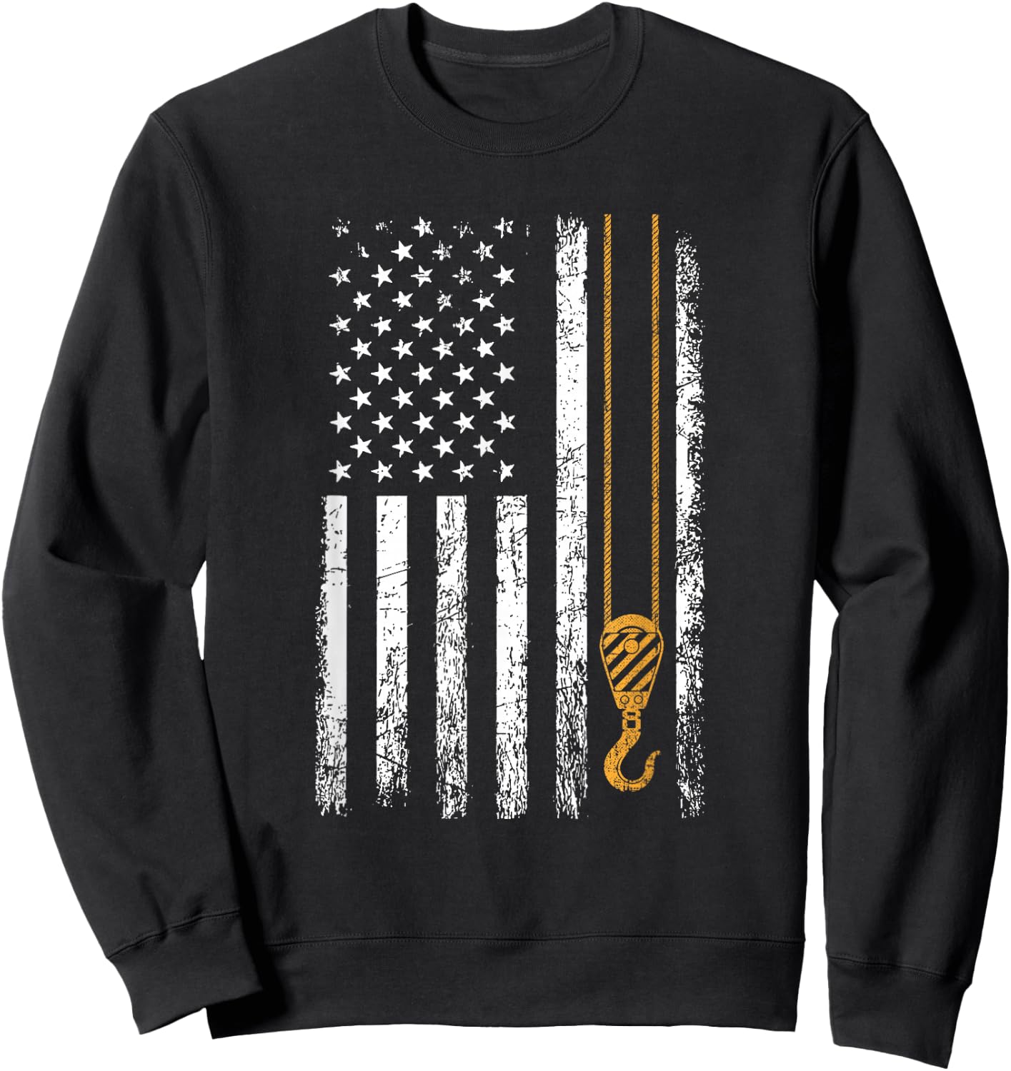 Crane Operator American Flag, Crane Operator Sweatshirt - Sweatshirt | Black