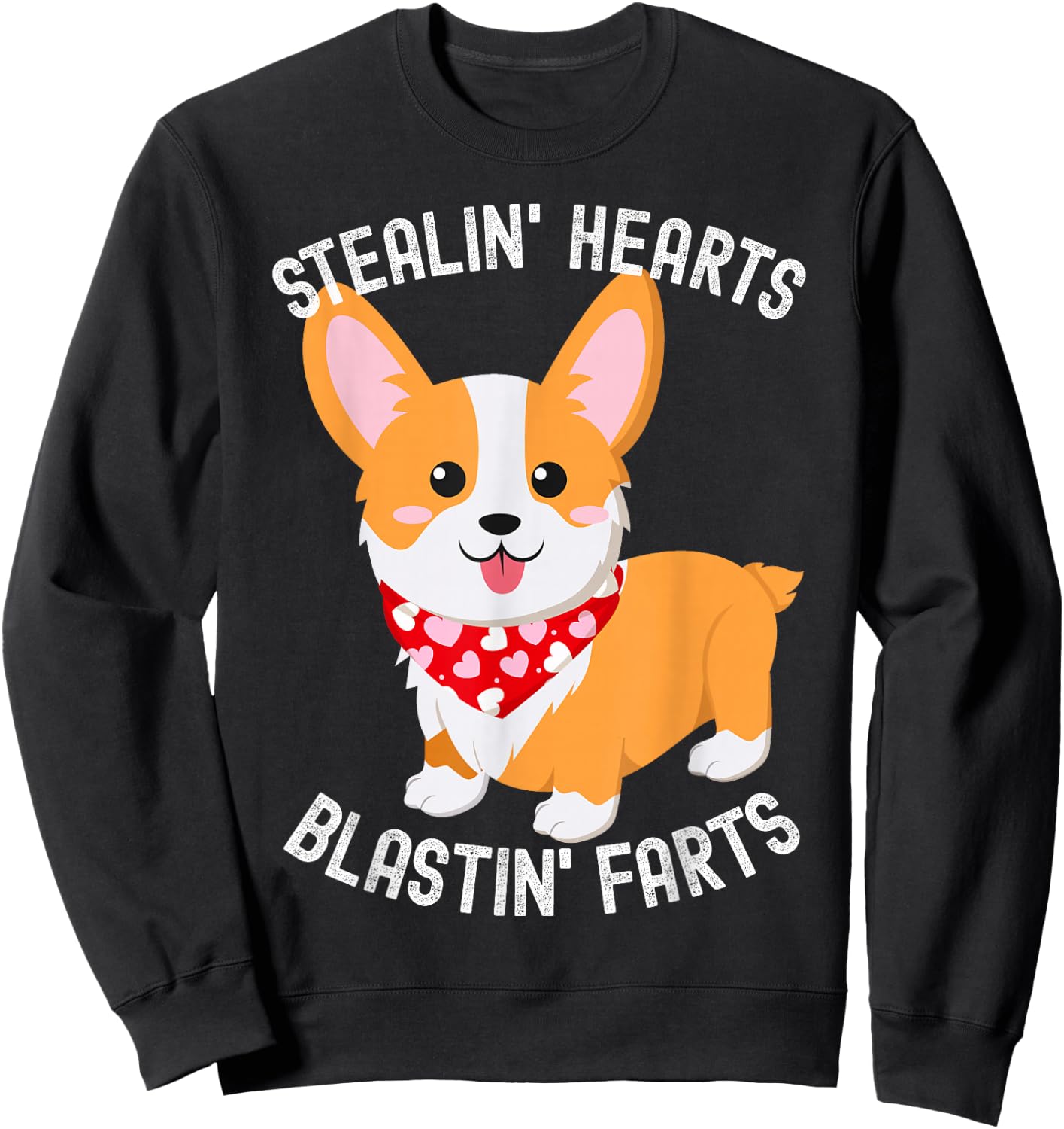 Funny Corgi Breakin Hearts Blastin Farts Cute Valentine Dog Women Girls Kids Sweatshirt - Sweatshirt | Black