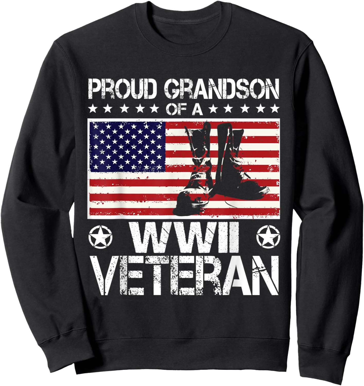 Proud Grandson Of WWII Veteran US Flag Boots Veteran Day Sweatshirt - Sweatshirt | Black
