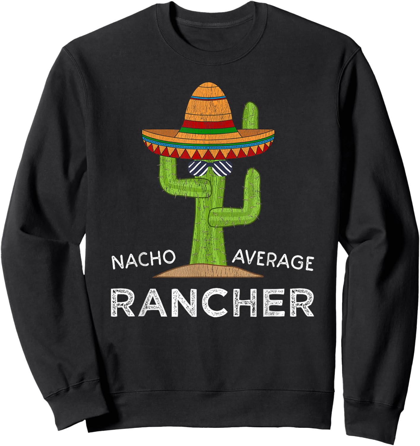 Funny Ranching Rancher Sweatshirt - Sweatshirt | Black