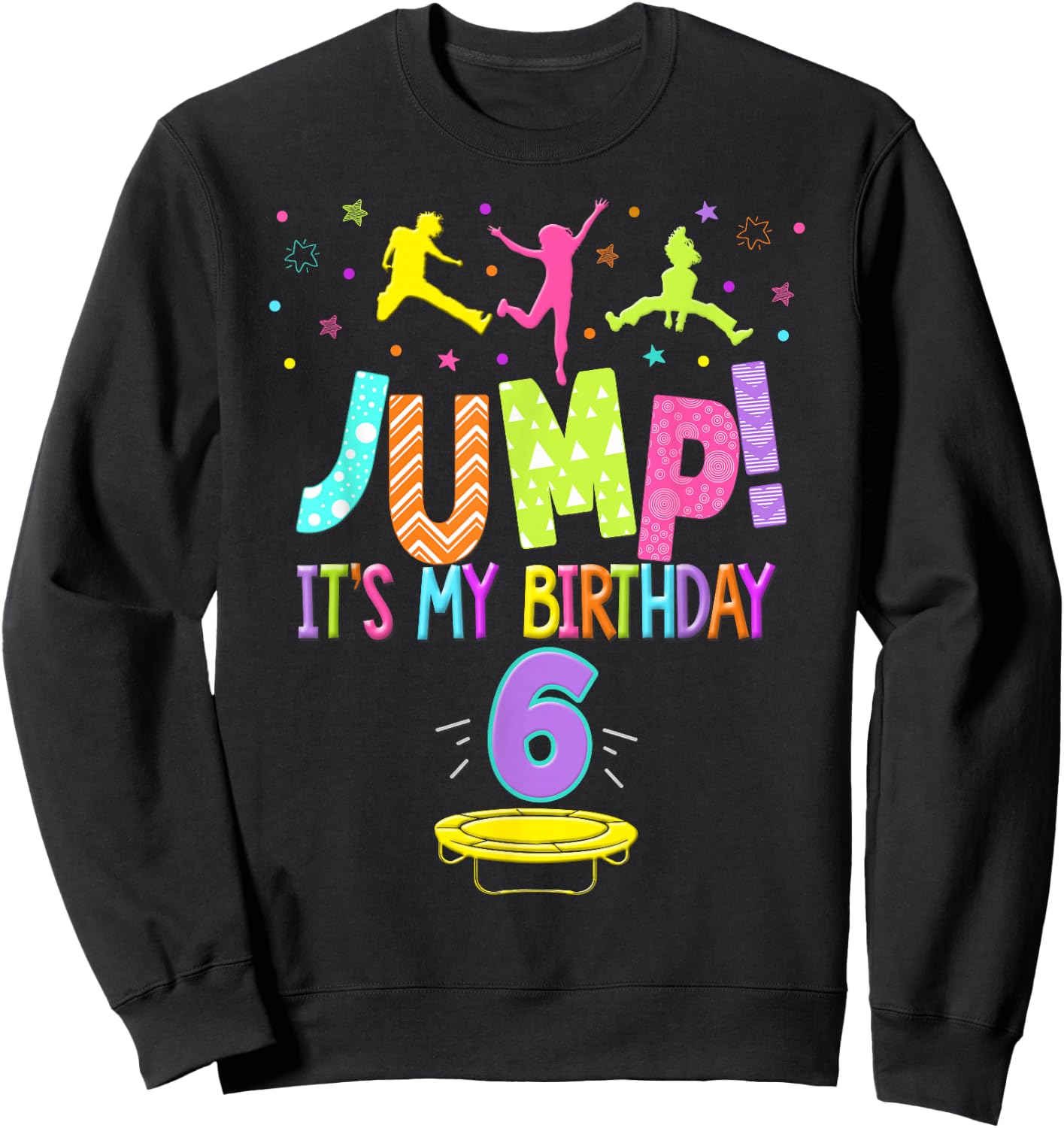 Trampoline Birthday Party For Girls Sweatshirt - Sweatshirt | Black