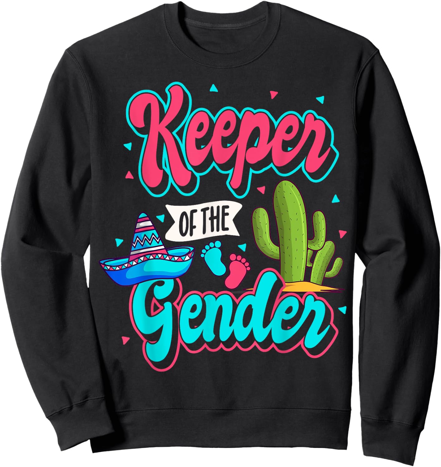 Mexican Gender Reveal Cinco de Mayo Baby Shower Party Fiesta Sweatshirt - Sweatshirt | Black