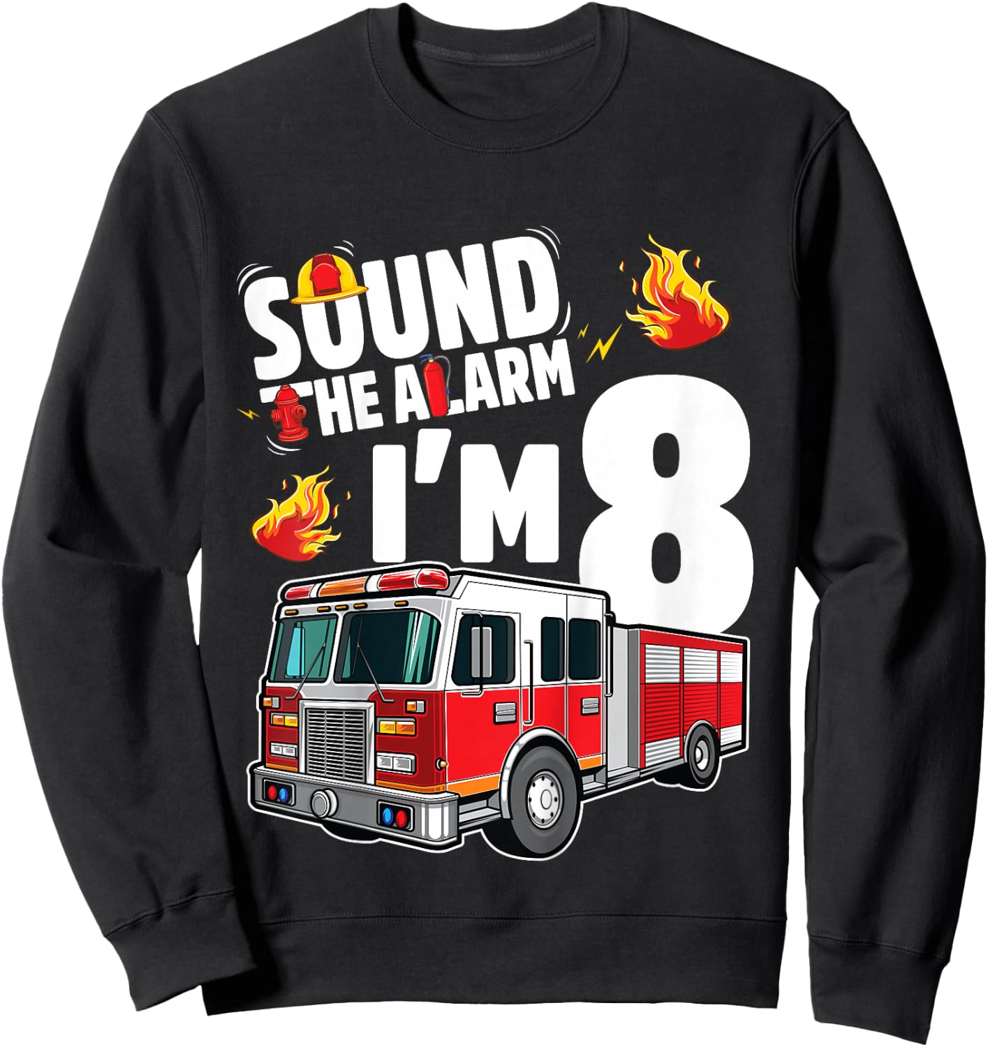 Fire Truck 8th Birthday Boy Firefighter 8 Year Old Sweatshirt - Sweatshirt | Black