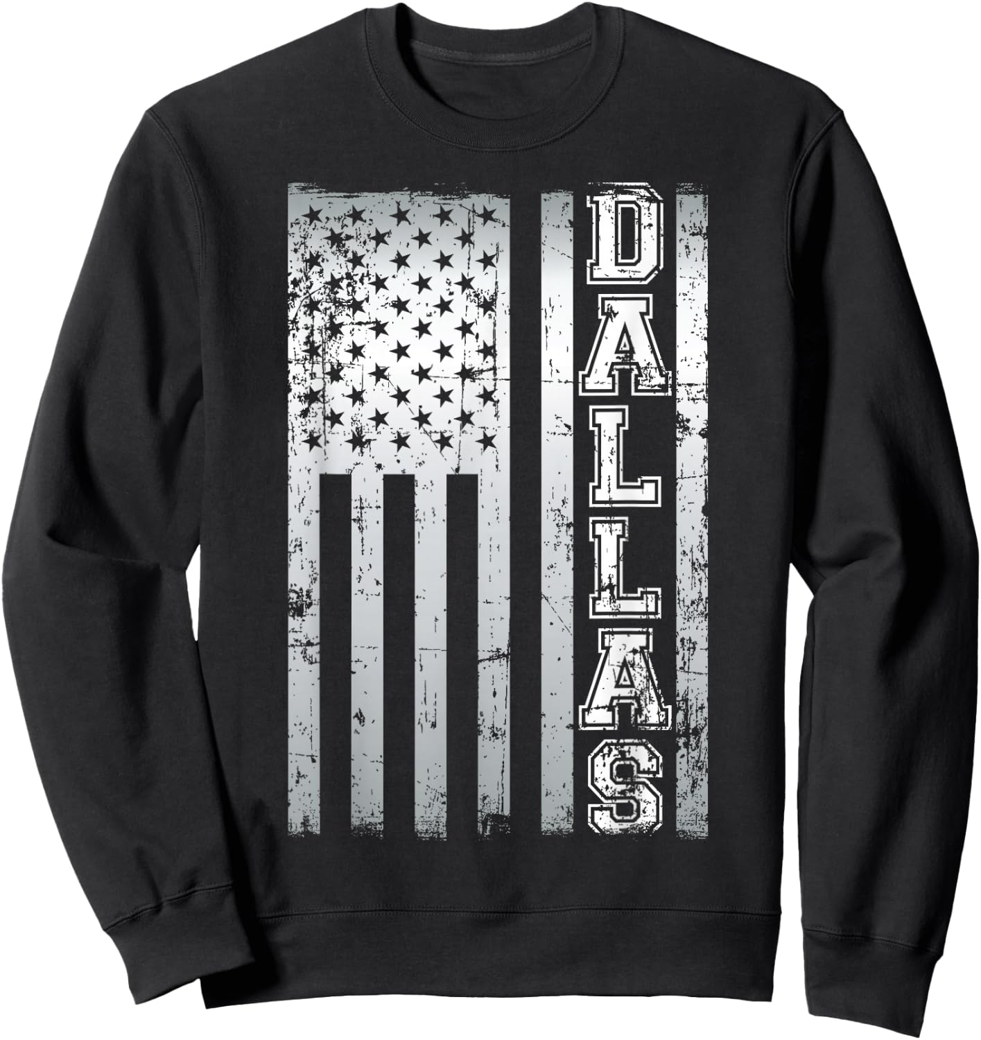 Distressed Dallas Loves America US Flag Sweatshirt - Sweatshirt | Black