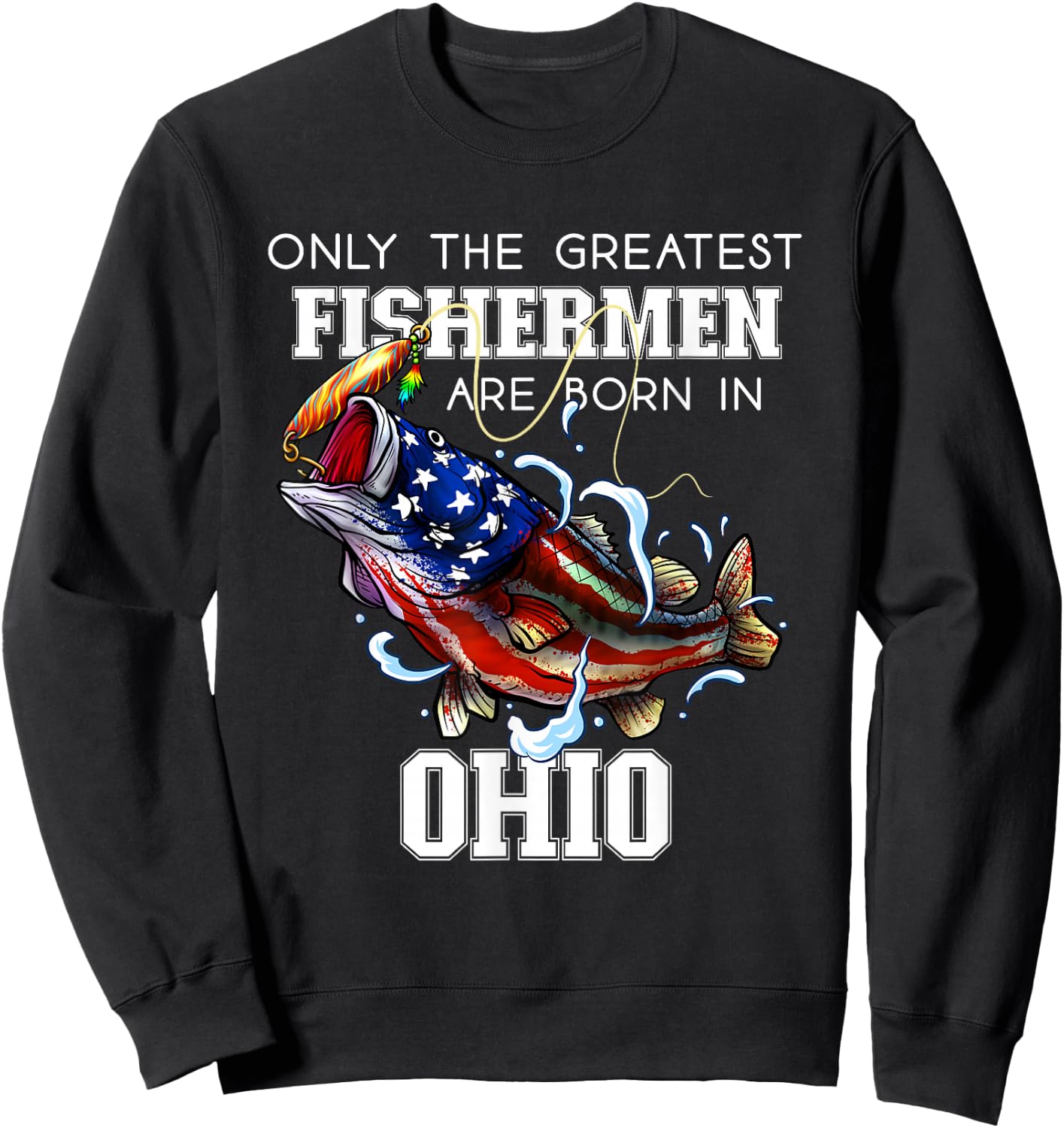 Ohio Fishing Greatest Fisherman American Flag Fish Sweatshirt - Sweatshirt | Black