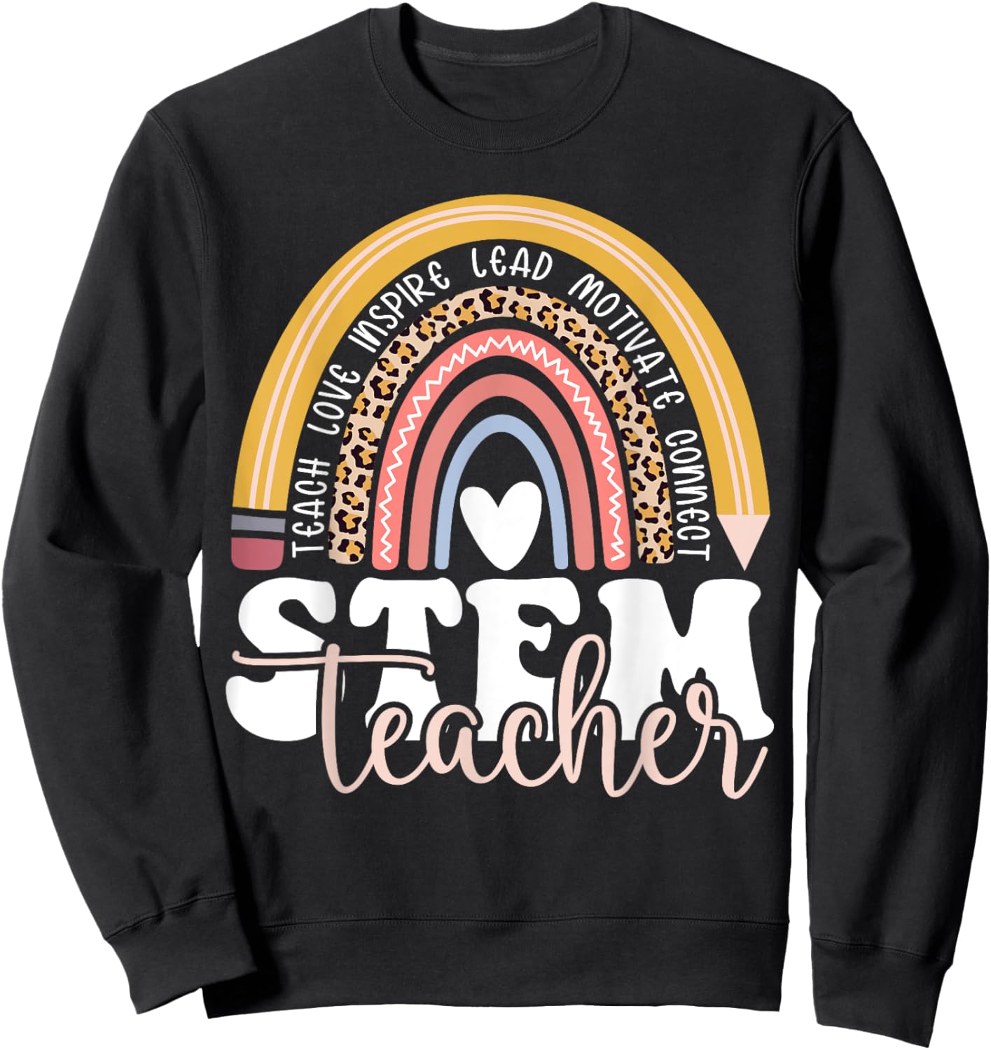 STEM Teacher Rainbow Leopard Math Science Technology Teacher Sweatshirt - Sweatshirt | Black