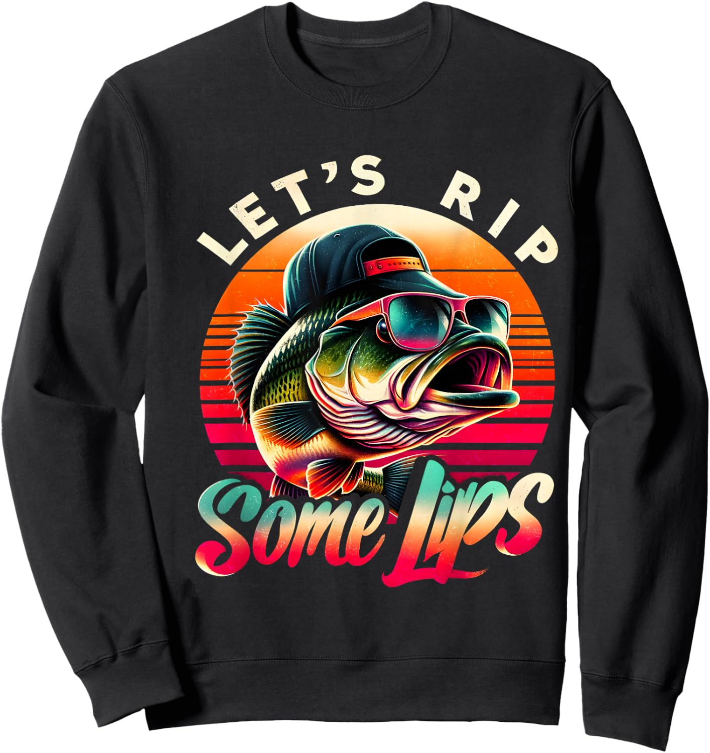 Let's Rip Some Lips Bass Fishing Funny Fishing Lovers Gifts Sweatshirt - Sweatshirt | Black