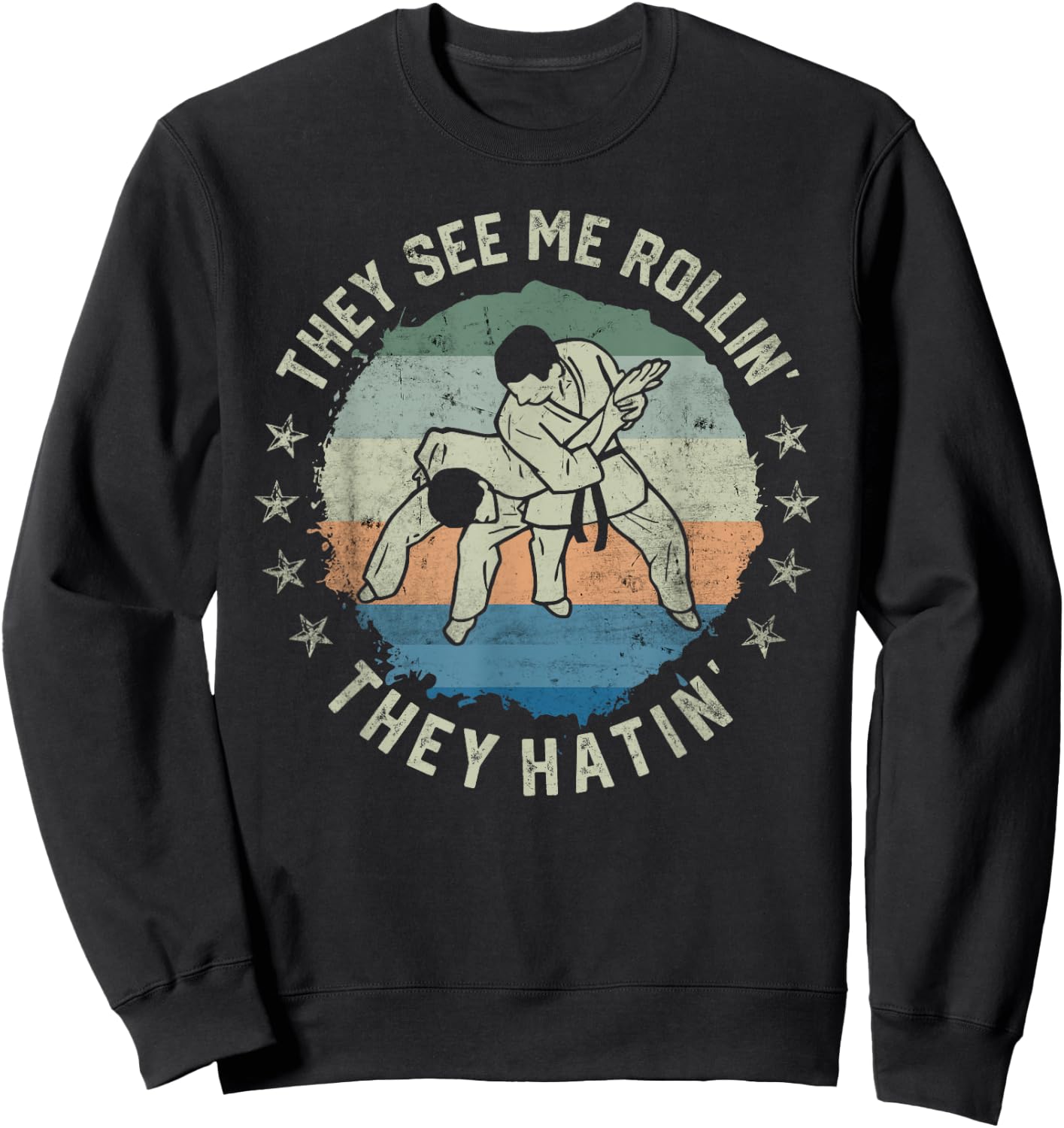 Retro Vintage They See Me Rollin Funny Brazilian Jiu-Jitsu Sweatshirt - Sweatshirt | Black