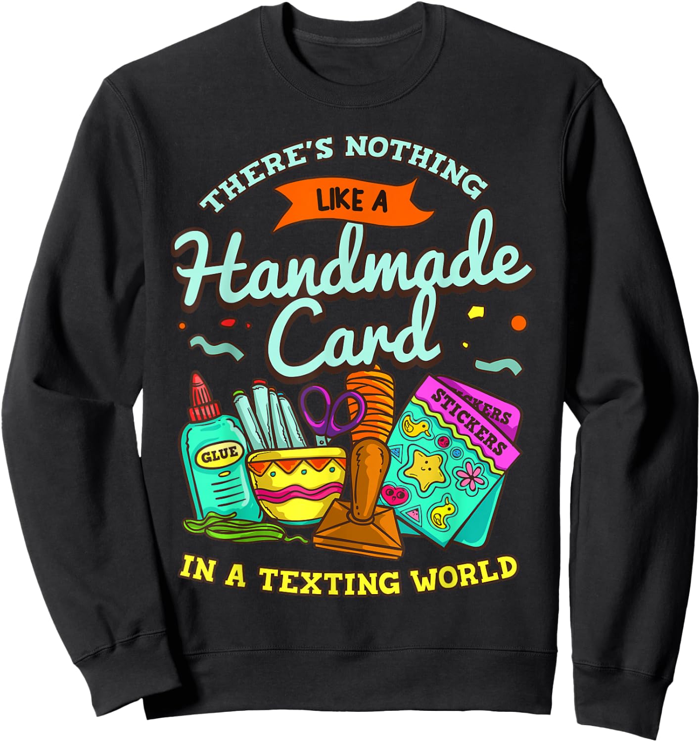 Cardmaking Scrapbooking Gift Crafting Card Crafter Sweatshirt - Sweatshirt | Black