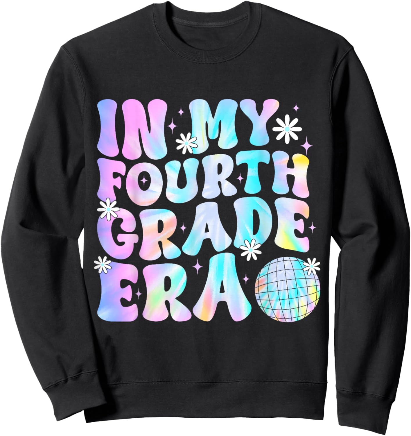 In My Fourth Grade Era Back To School 4th Grade Boys Girls Sweatshirt - Sweatshirt | Black