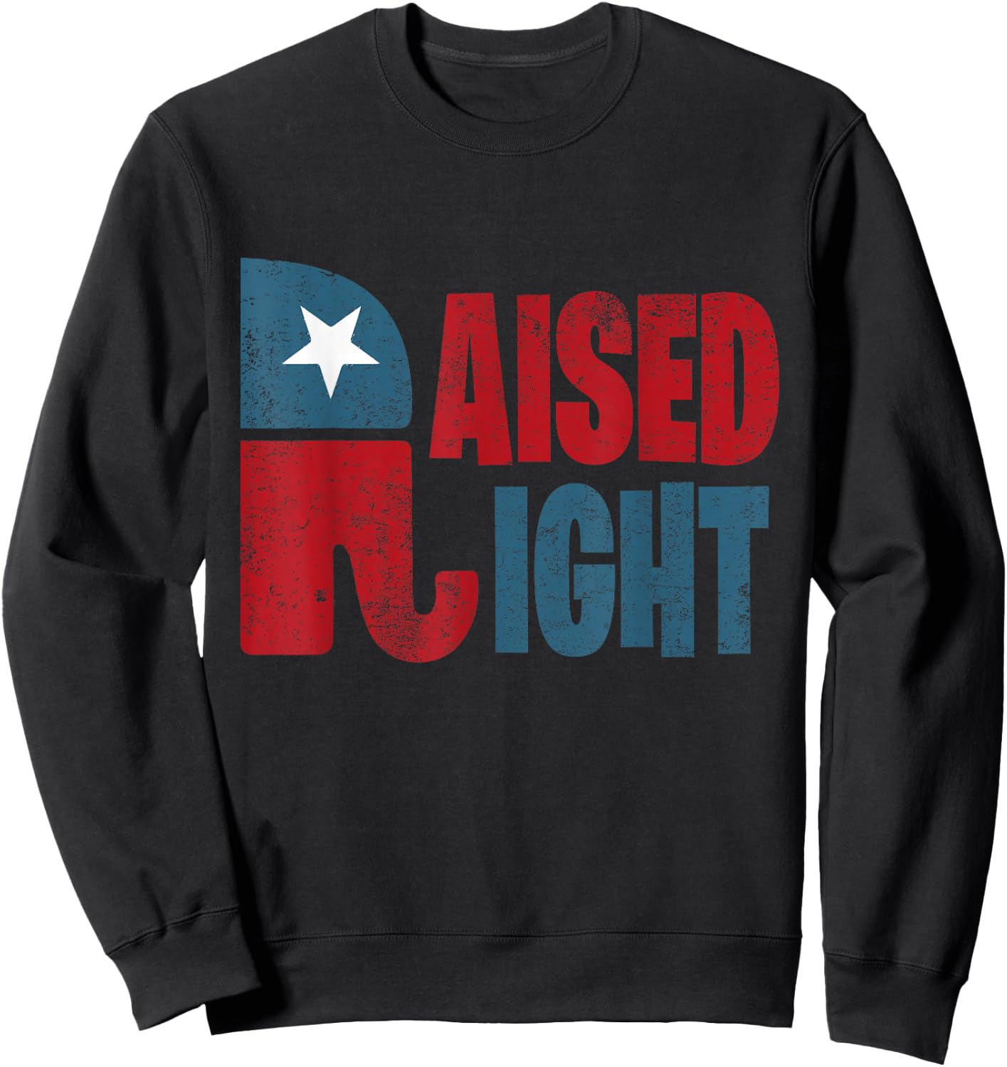 Raised Right Republican Elephant Vote Republican Trump 2020 Sweatshirt - Sweatshirt | Black