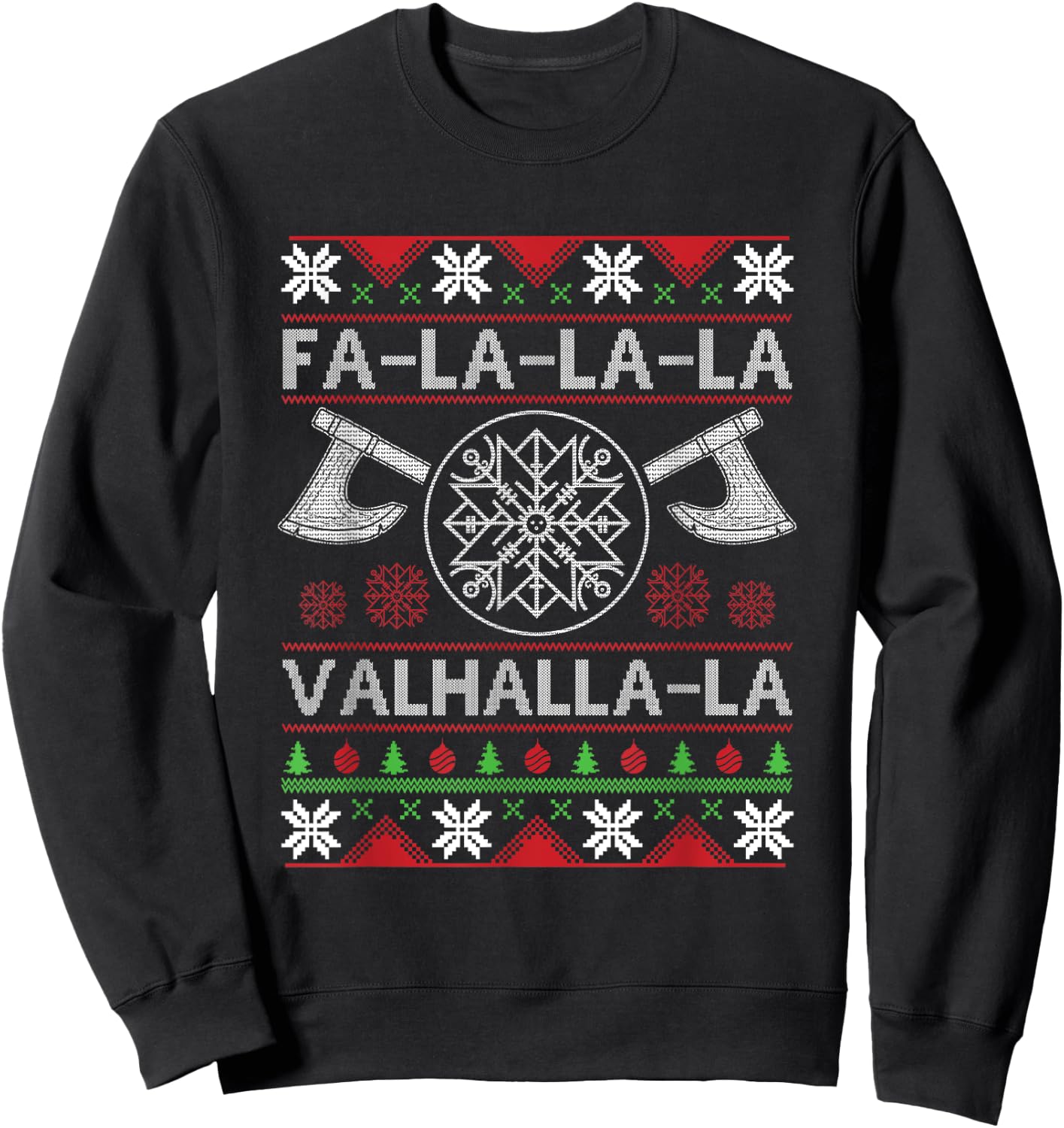 Fa-La-La-La Valhalla-La Viking God Ugly Christmas Design Sweatshirt - Sweatshirt | Black