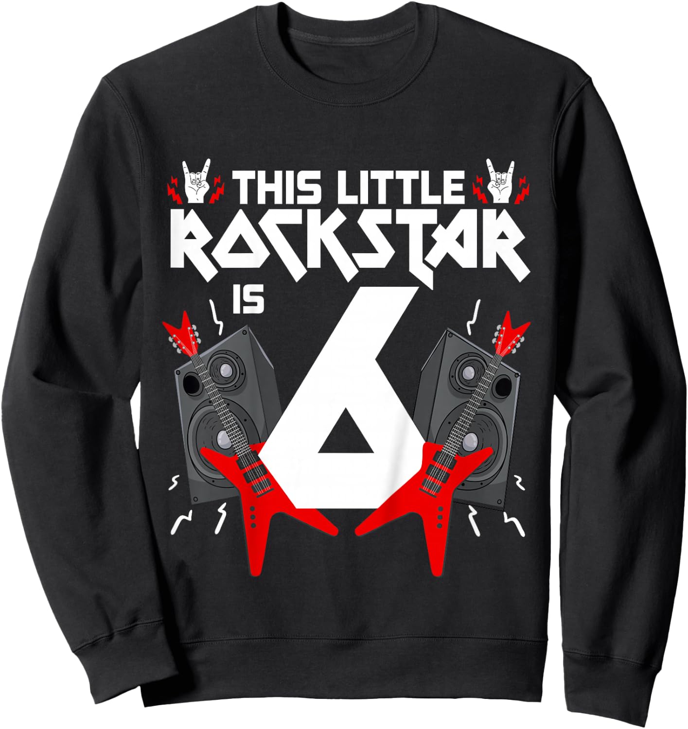 6 Year Old Rock And Roll Star Birthday Party Guitar 6th Gift Sweatshirt - Sweatshirt | Black