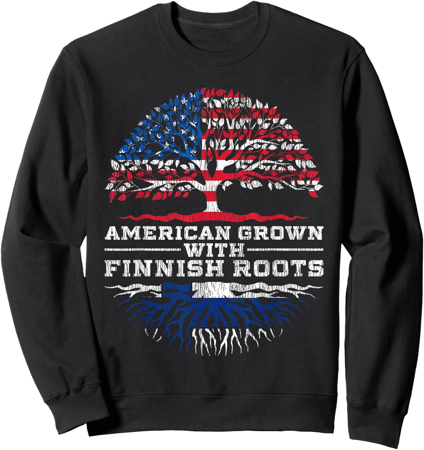 American Grown With Finnish Roots Finland Sweatshirt - Sweatshirt | Black