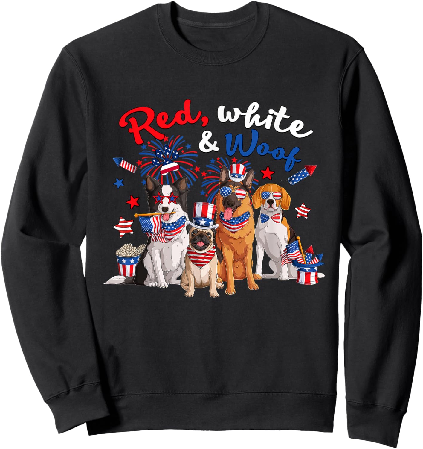 Funny Patriotic Dog Red White and Woof 4th of July Men Sweatshirt - Sweatshirt | Black