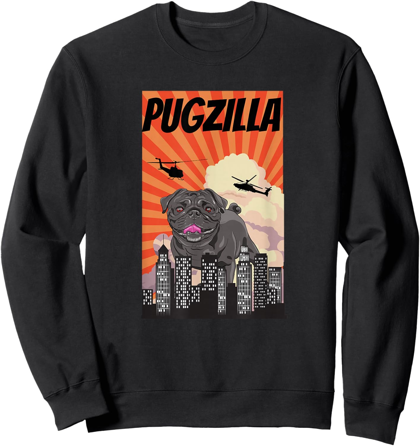 Pawsitive Inspirations Black Pug Pugzilla Owner Graphic Sweatshirt - Sweatshirt | Black