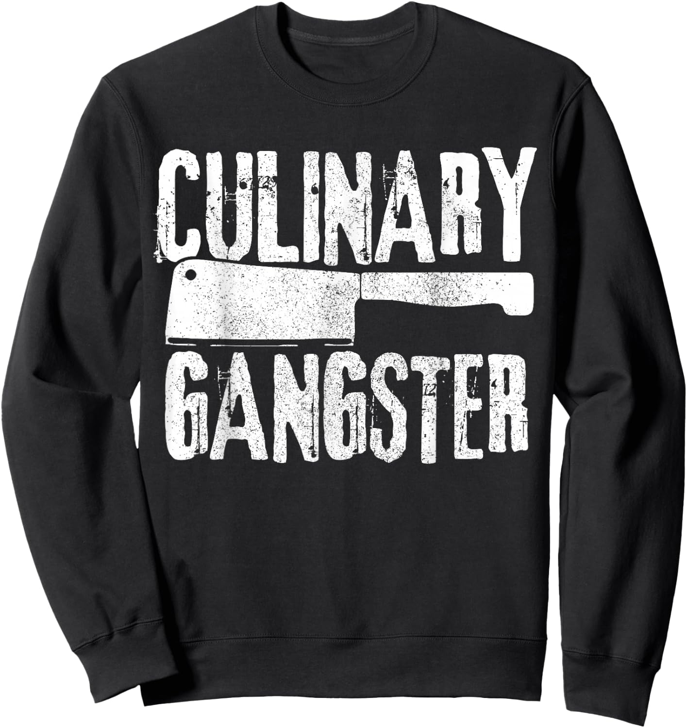 Koch Culinary Gangster Cooking Chef Funny Gift Sweatshirt - Sweatshirt | Black